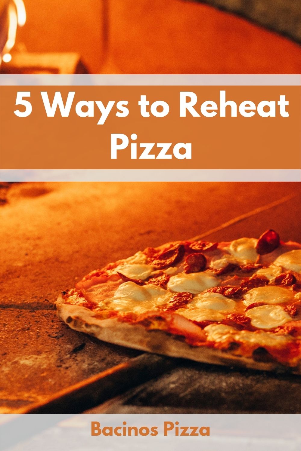 5 Ways to Reheat Pizza Which is Best pin 2