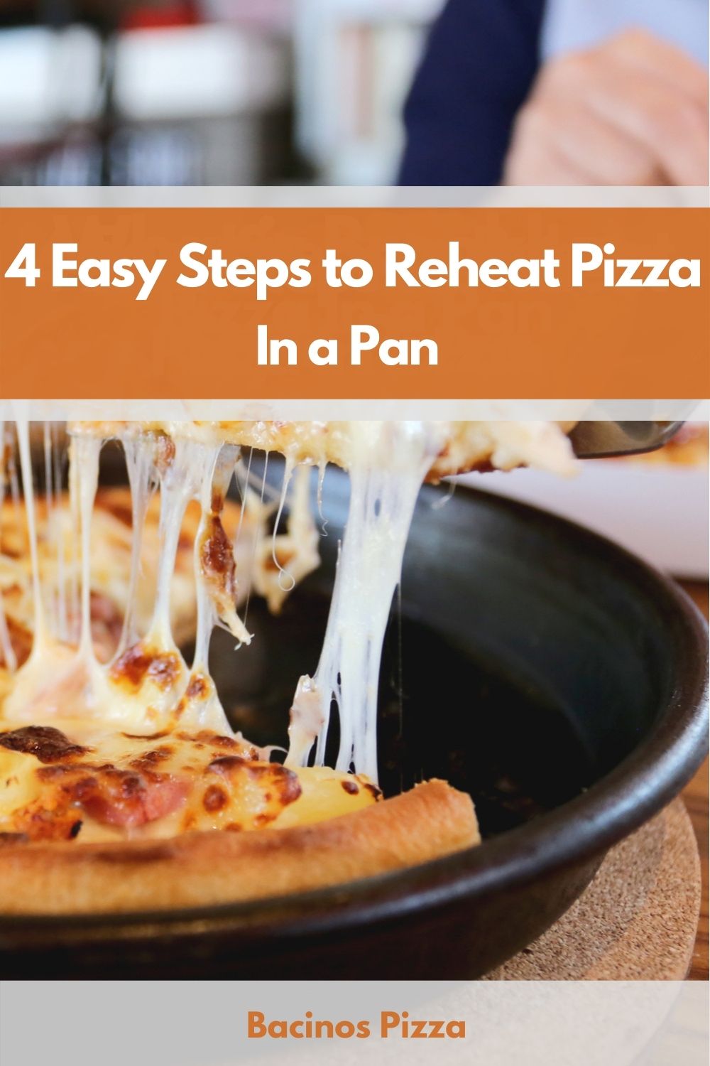 4 Easy Steps to Reheat Pizza In a Pan pin