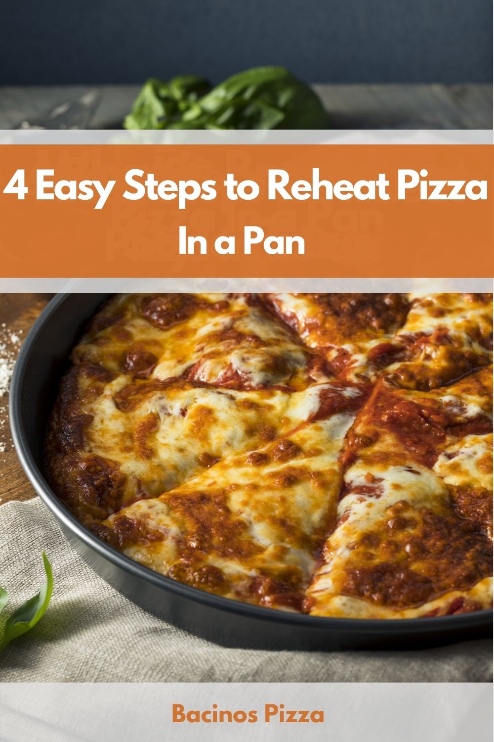 4 Easy Steps to Reheat Pizza In a Pan pin 2