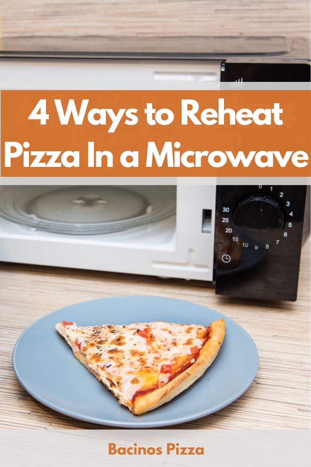 4 Ways to Reheat Pizza In a Microwave pin