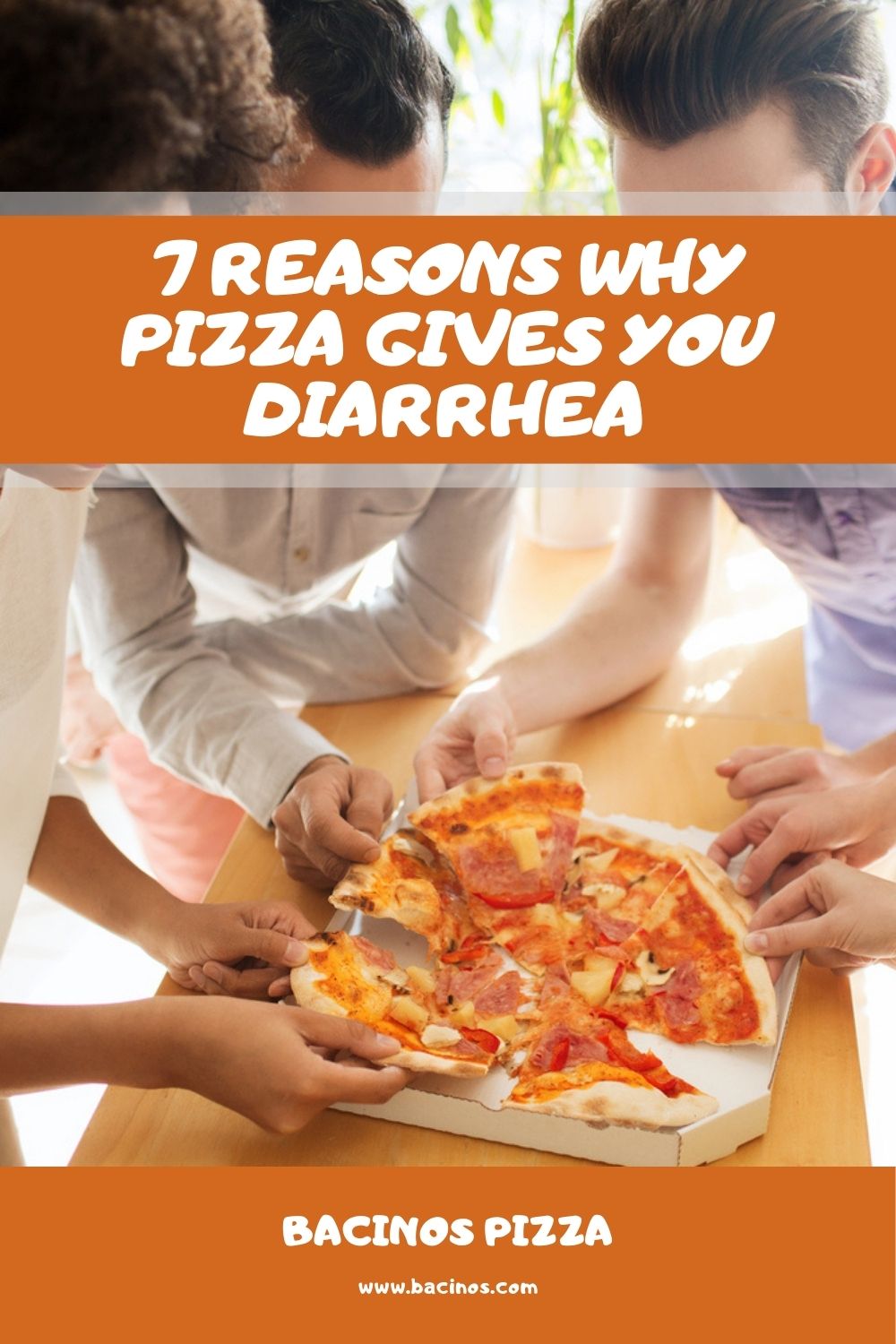 7 Reasons Why Pizza Gives You Diarrhea 3