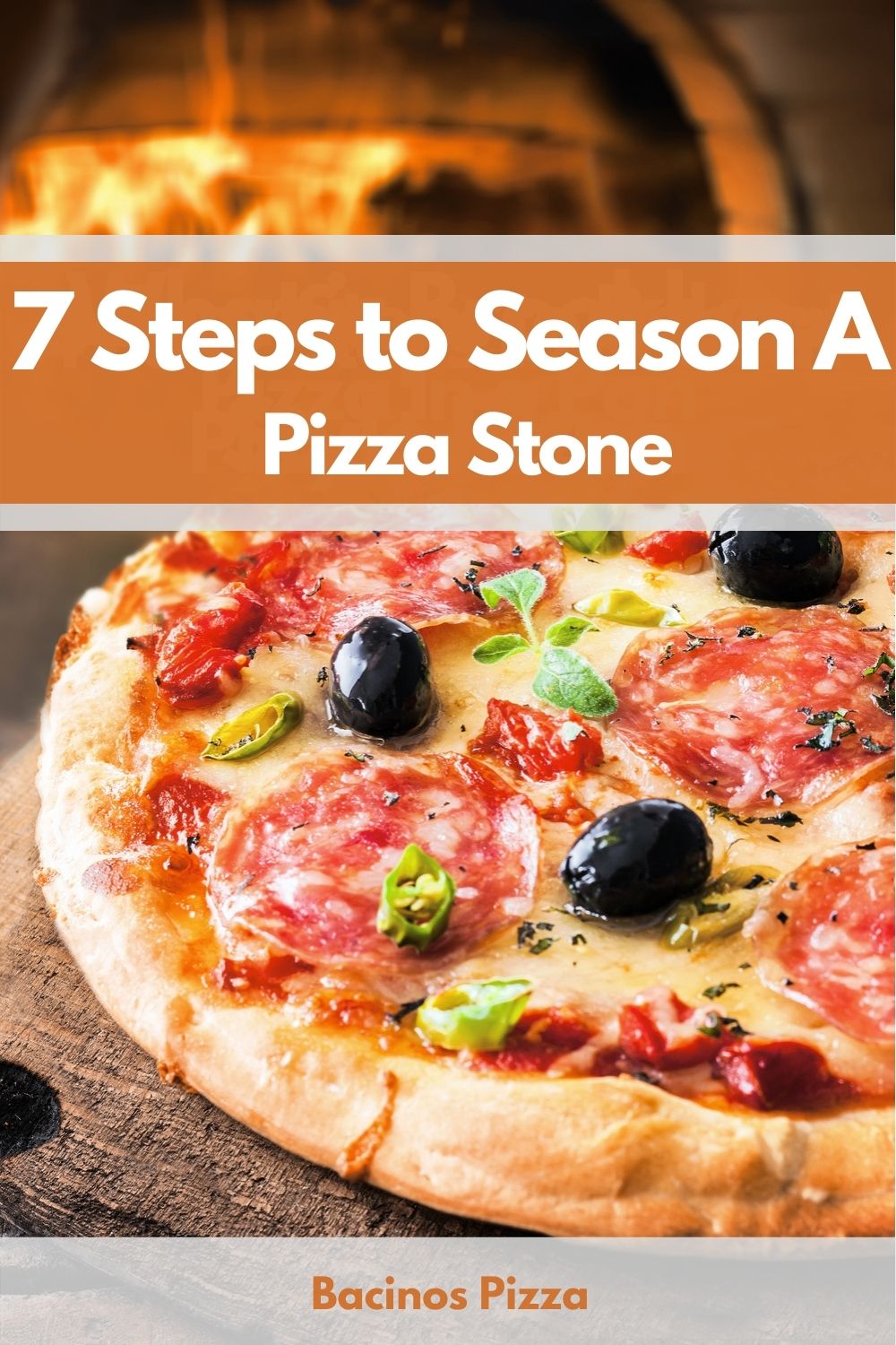 7 Steps to Season A Pizza Stone pin 2