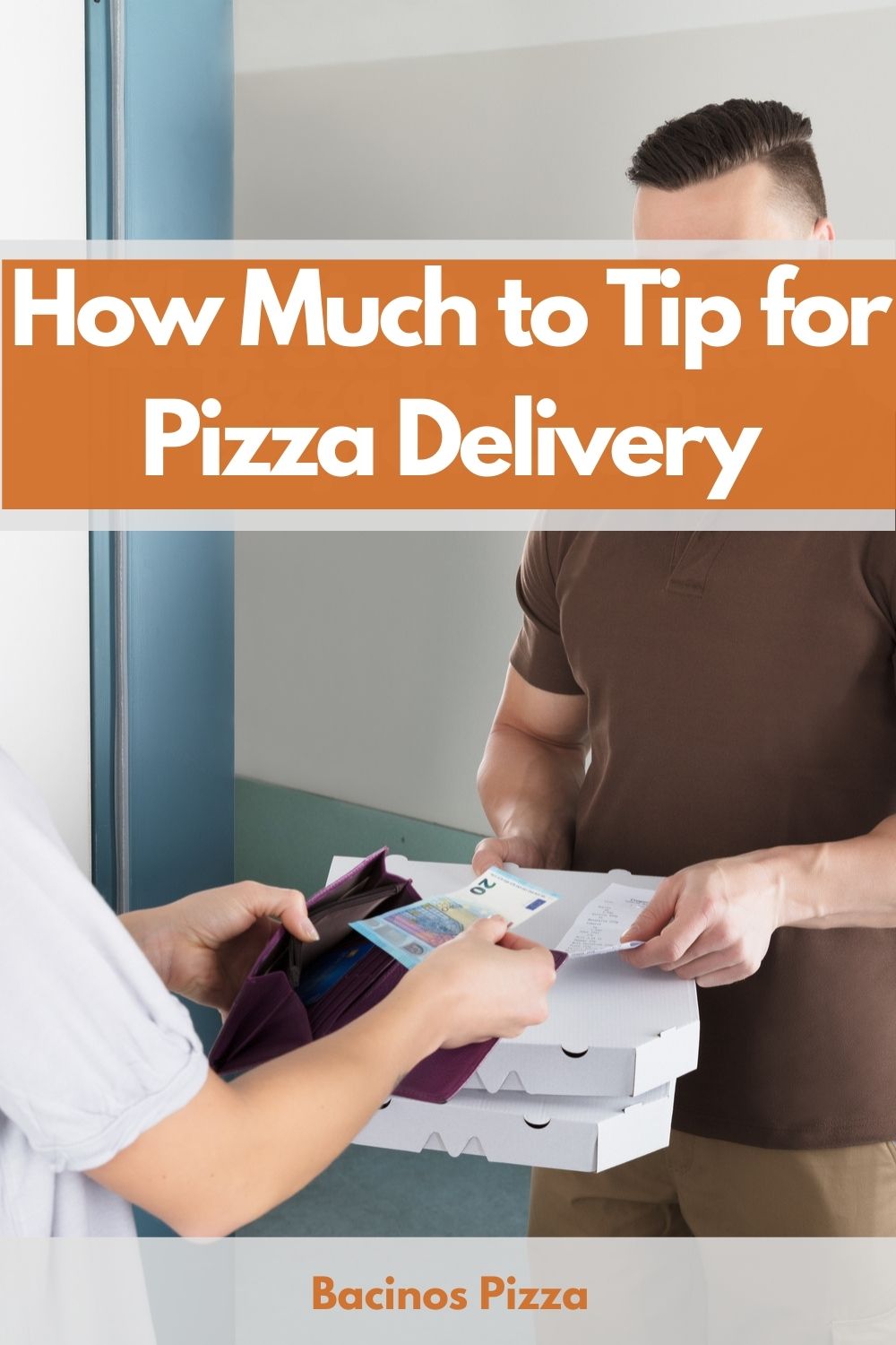 How Much to Tip for Pizza Delivery pin