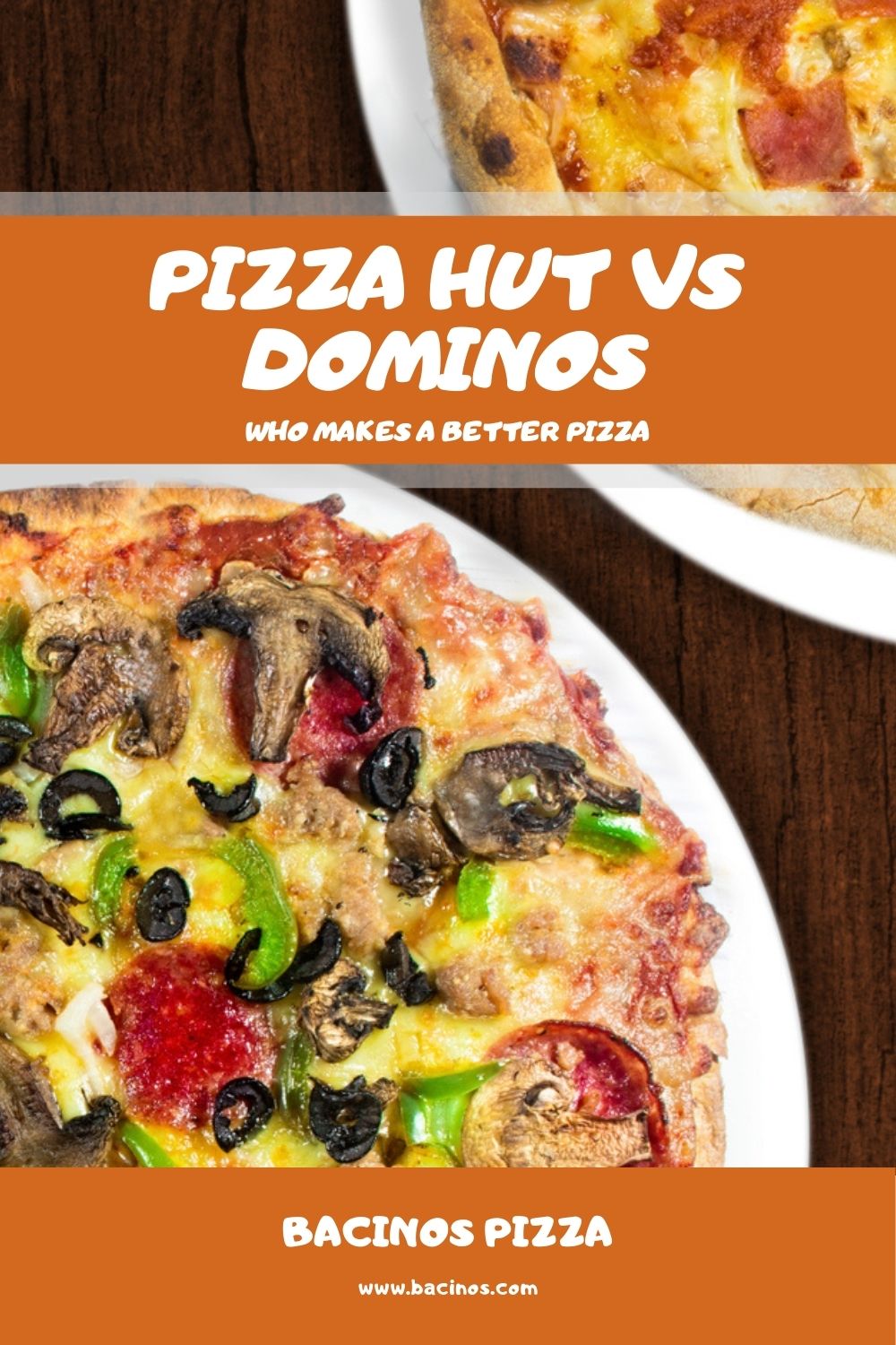 Pizza Hut vs Dominos Who Makes a Better Pizza 2