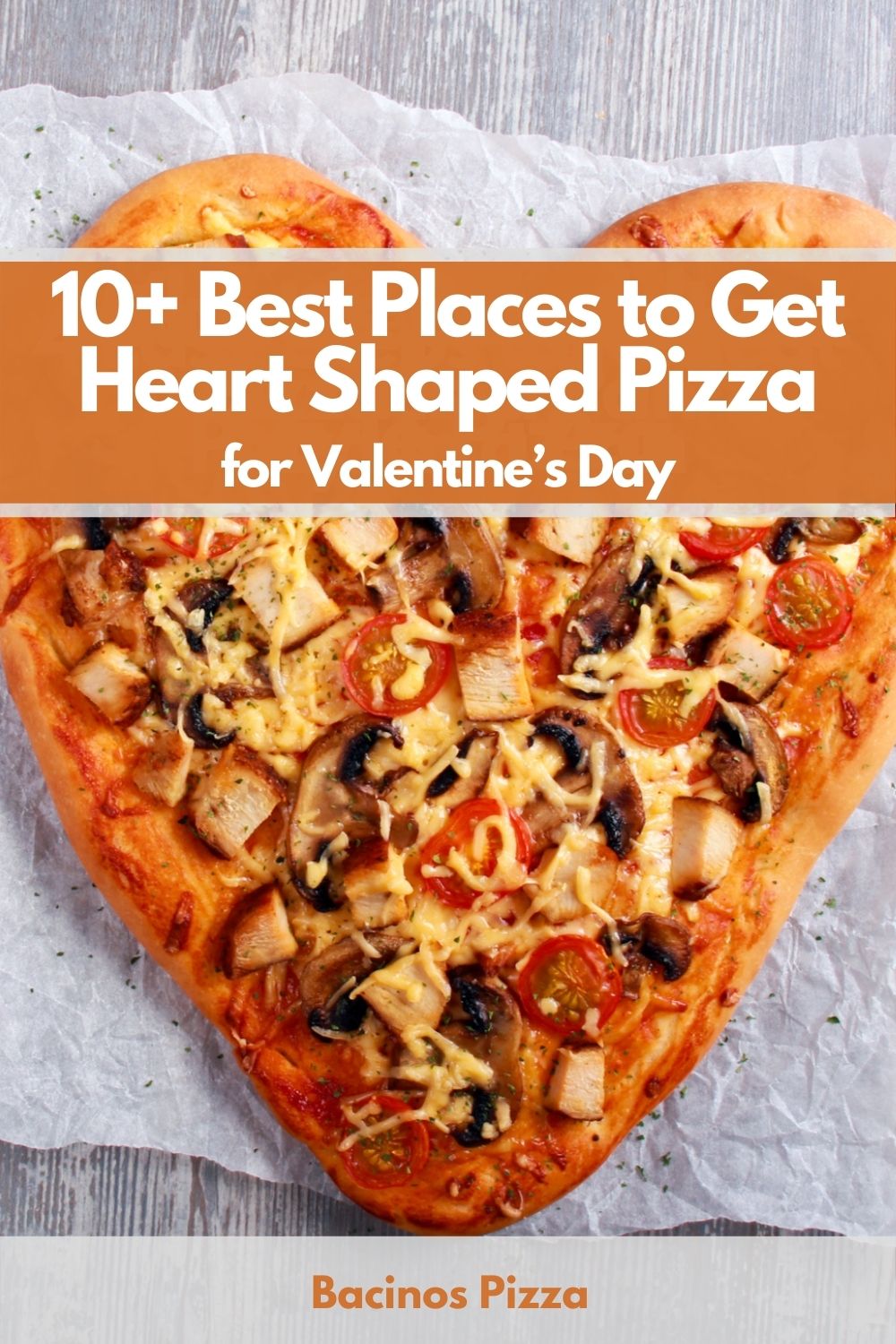 10+ Best Places to Get Heart Shaped Pizza for Valentine’s Day pin 2