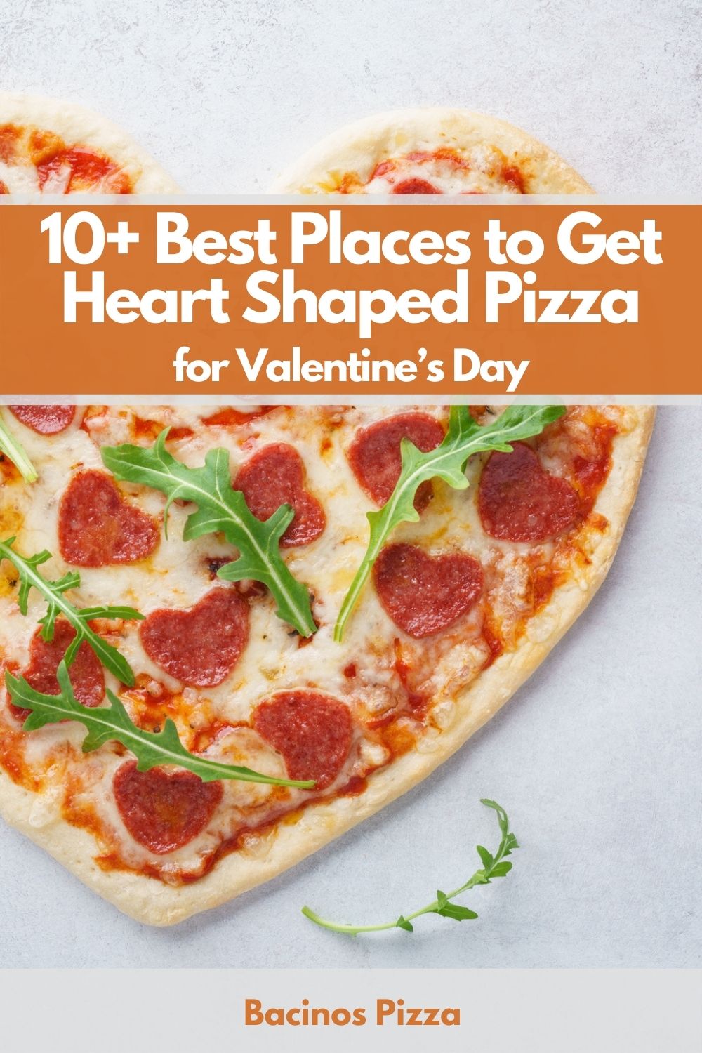 10+ Best Places to Get Heart Shaped Pizza for Valentine’s Day pin