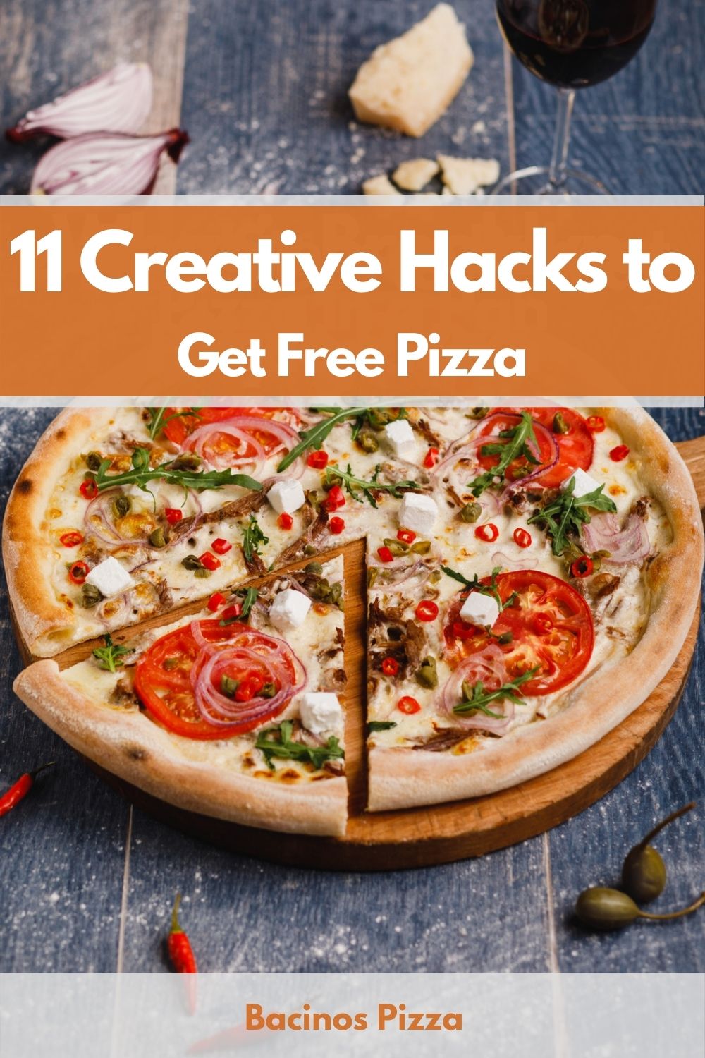 11 Creative Hacks to Get Free Pizza pin