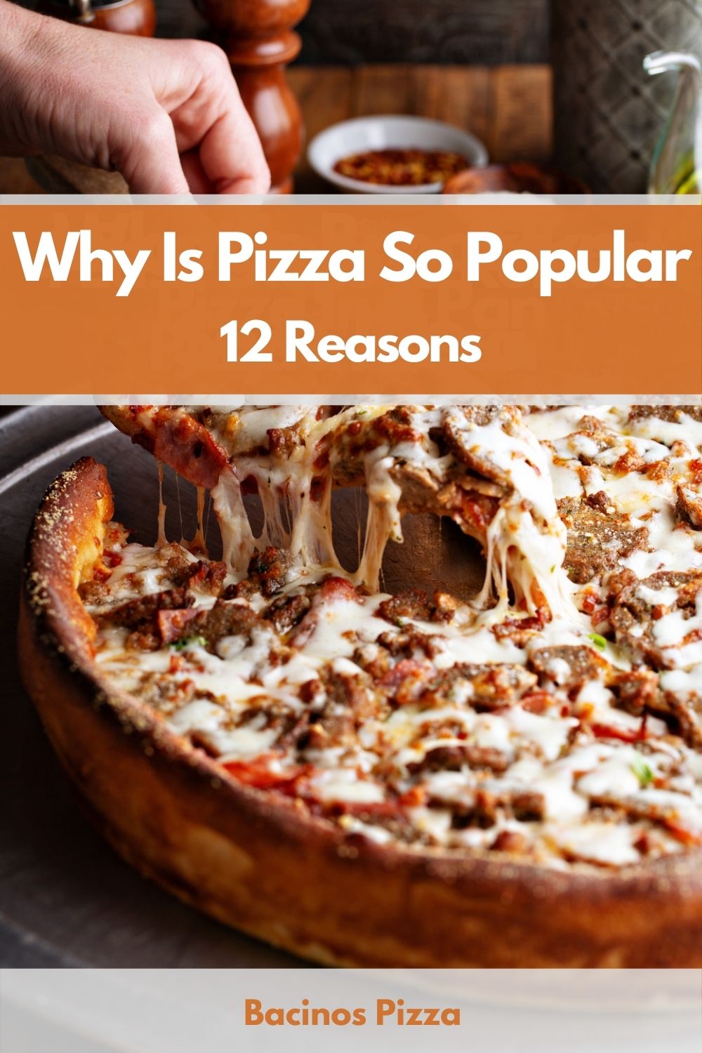 12 Reasons Why Is Pizza So Popular pin
