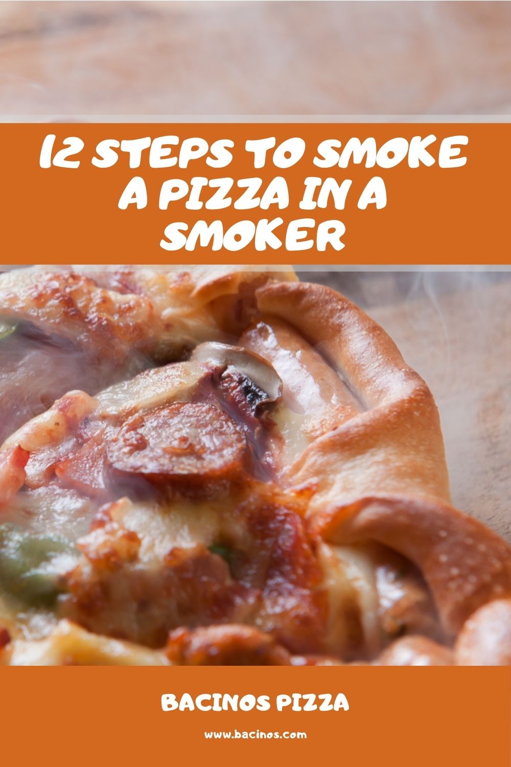 12 Steps to Smoke a Pizza in a Smoker 3