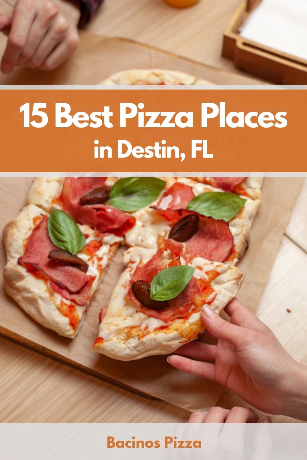 15 Best Pizza Places in Destin, FL pin 2