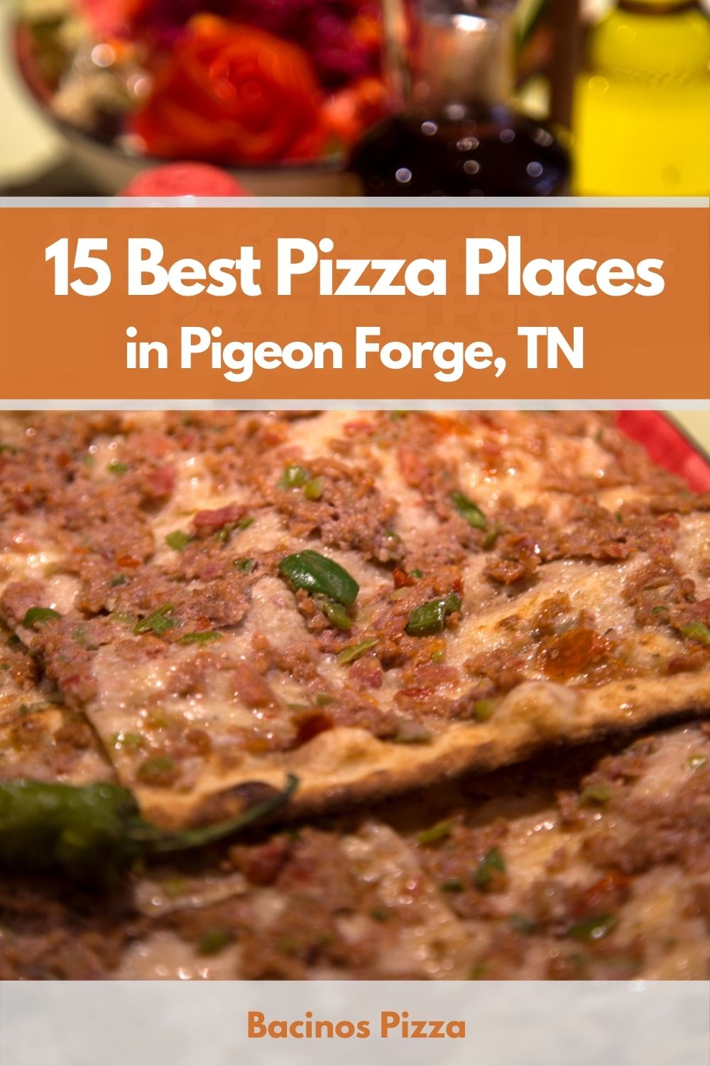 15 Best Pizza Places in Pigeon Forge, TN pin