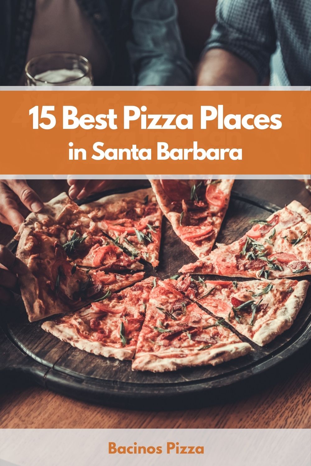 15 Best Pizza Places in Santa Barbara pin