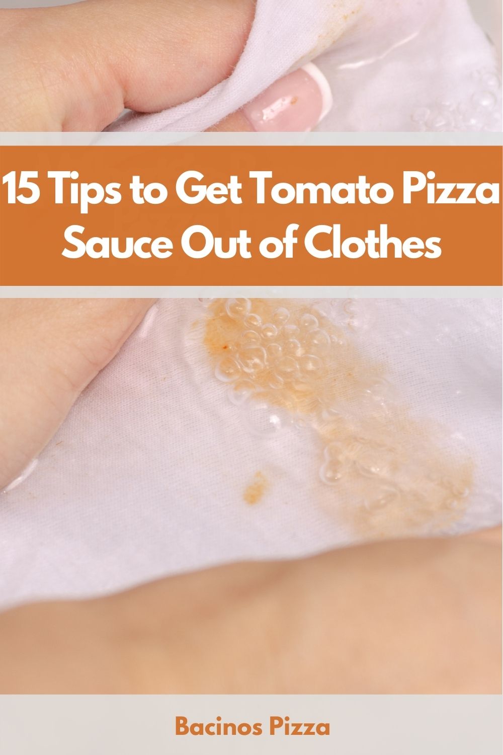 15 Tips to Get Tomato Pizza Sauce Out of Clothes pin2