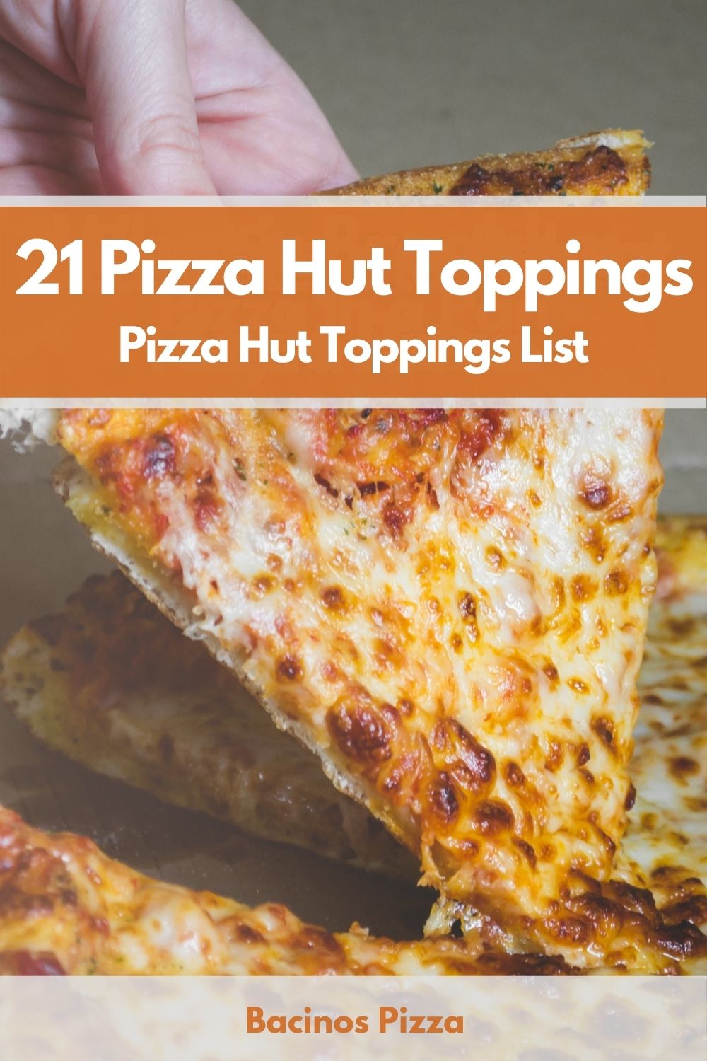 21 Pizza Hut Toppings - Pizza Hut Toppings List pin