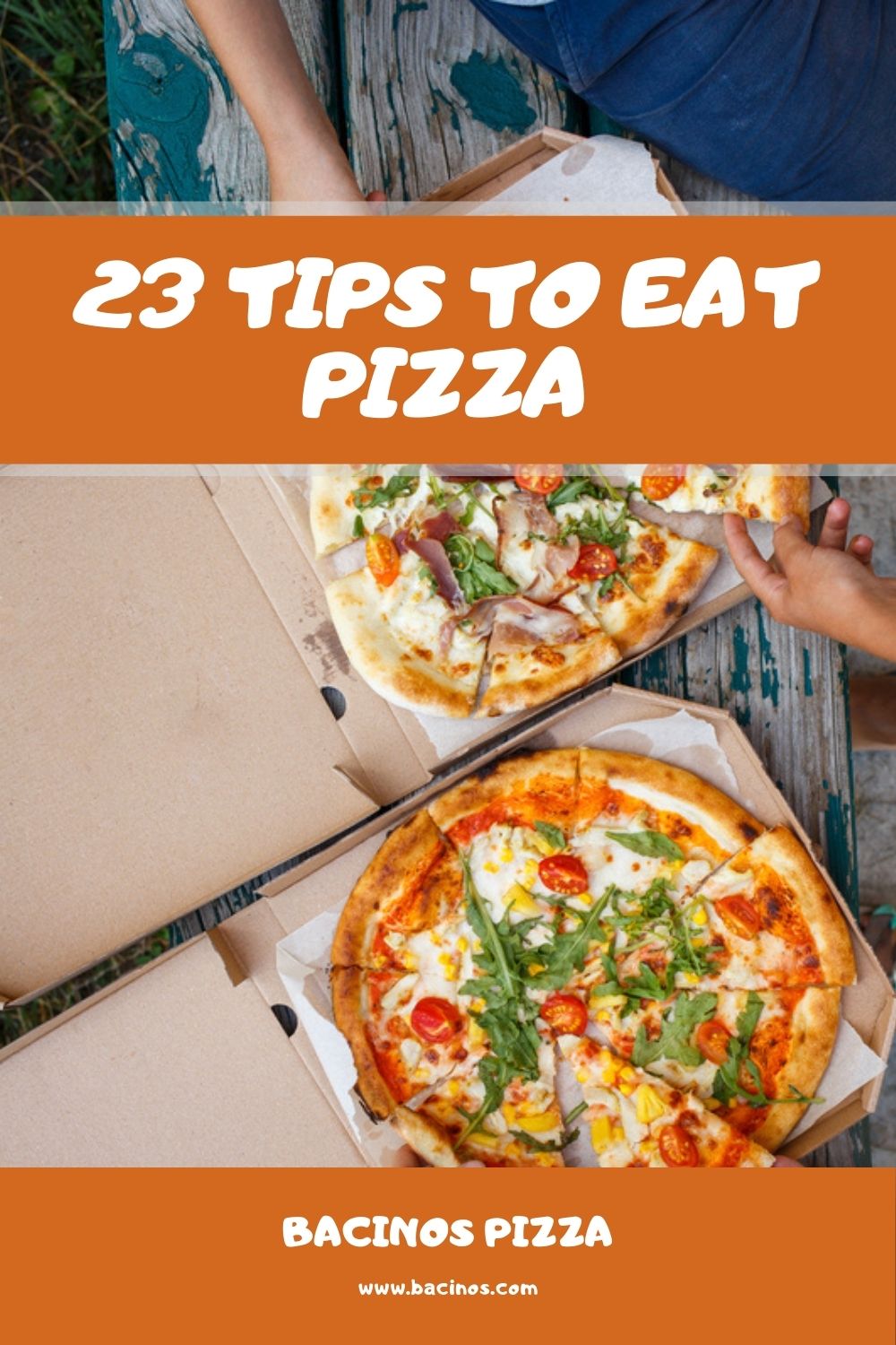 23 Tips to Eat Pizza 2