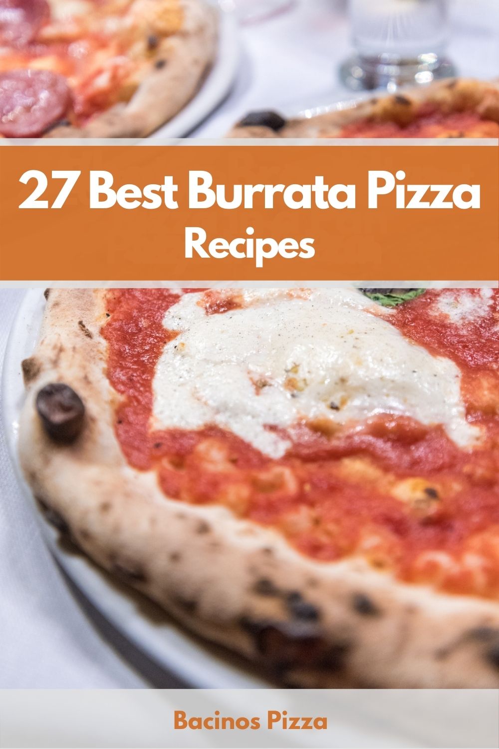 27 Best Burrata Pizza Recipes pin