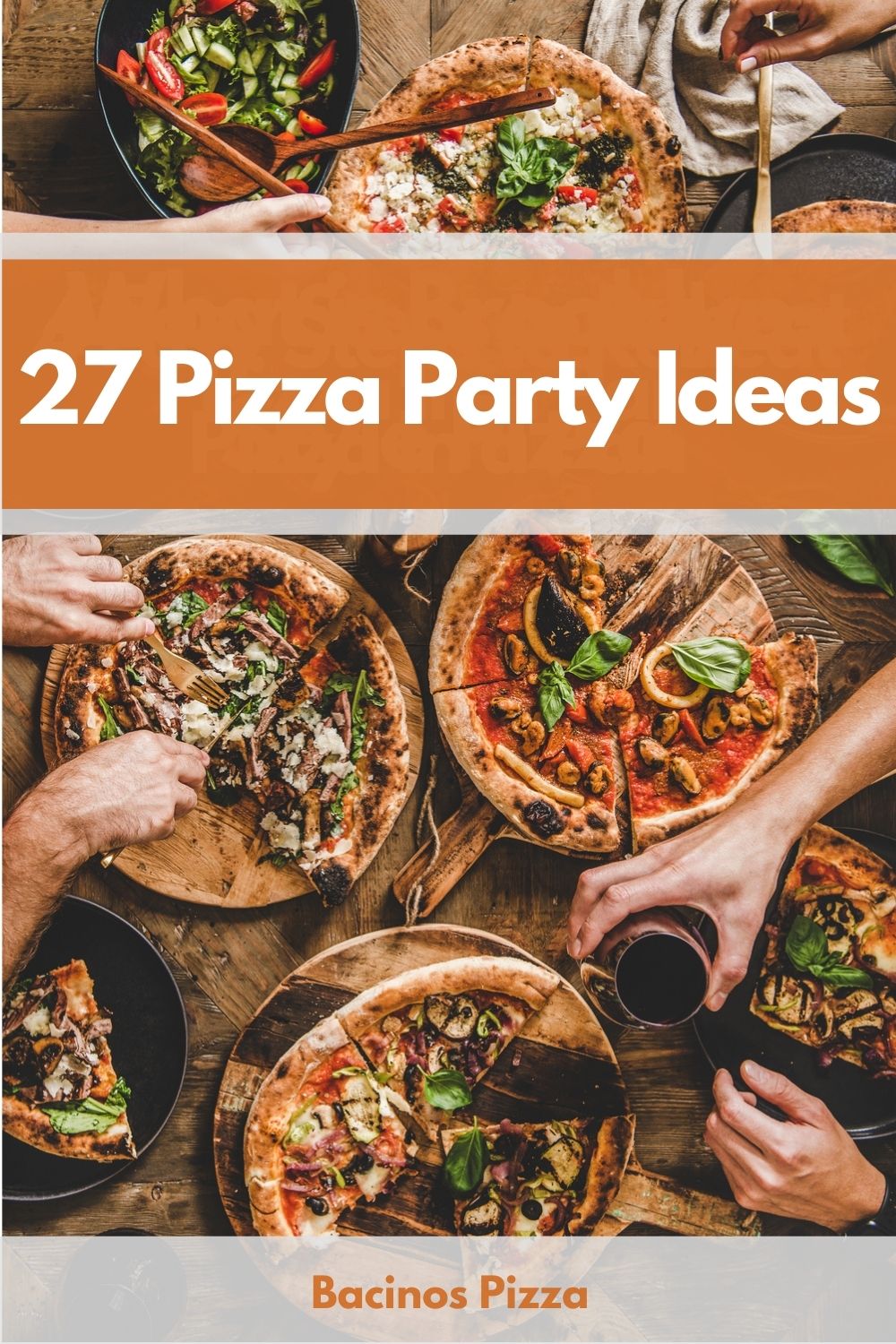 27 Pizza Party Ideas pin