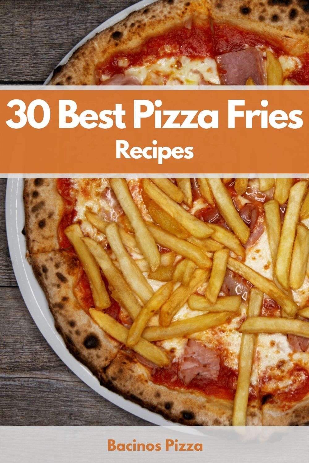 30 Best Pizza Fries Recipes pin