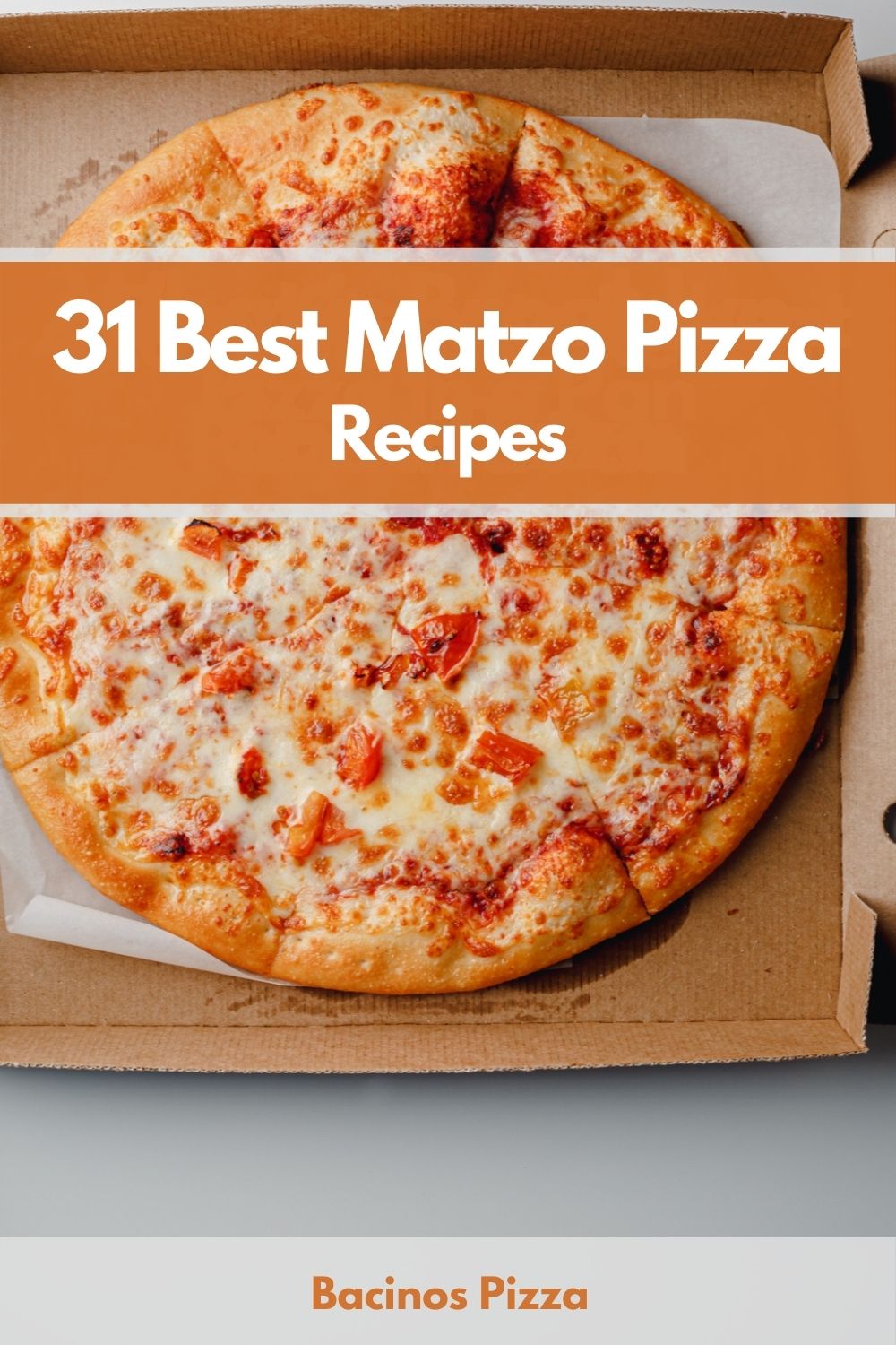 31 Best Matzo Pizza Recipes pin
