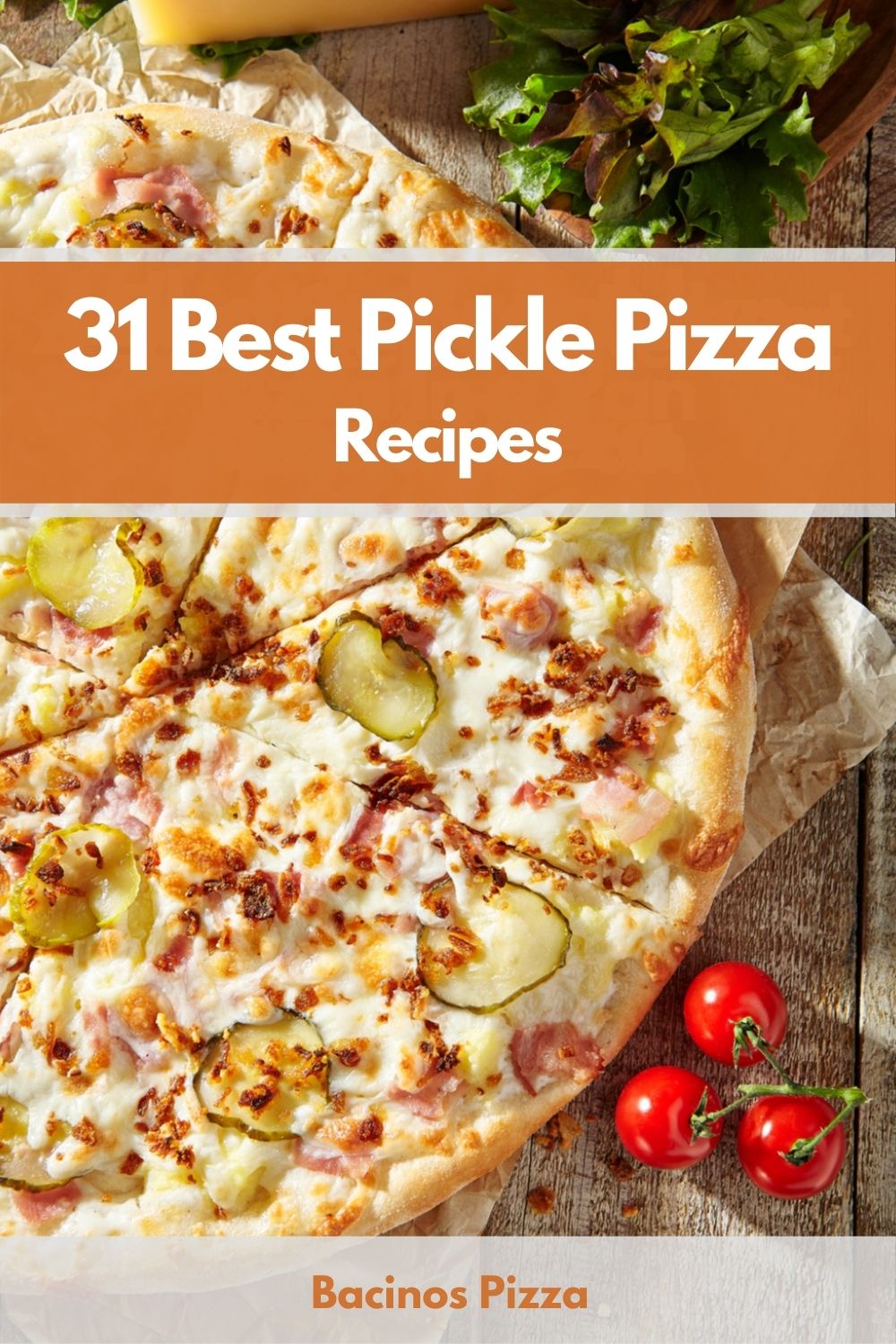 31 Best Pickle Pizza Recipes pin