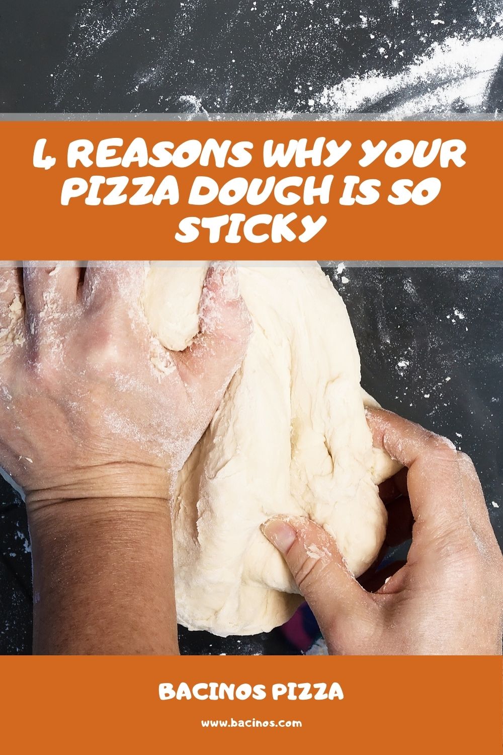 4 Reasons Why Your Pizza Dough Is So Sticky (Fix Methods) 2