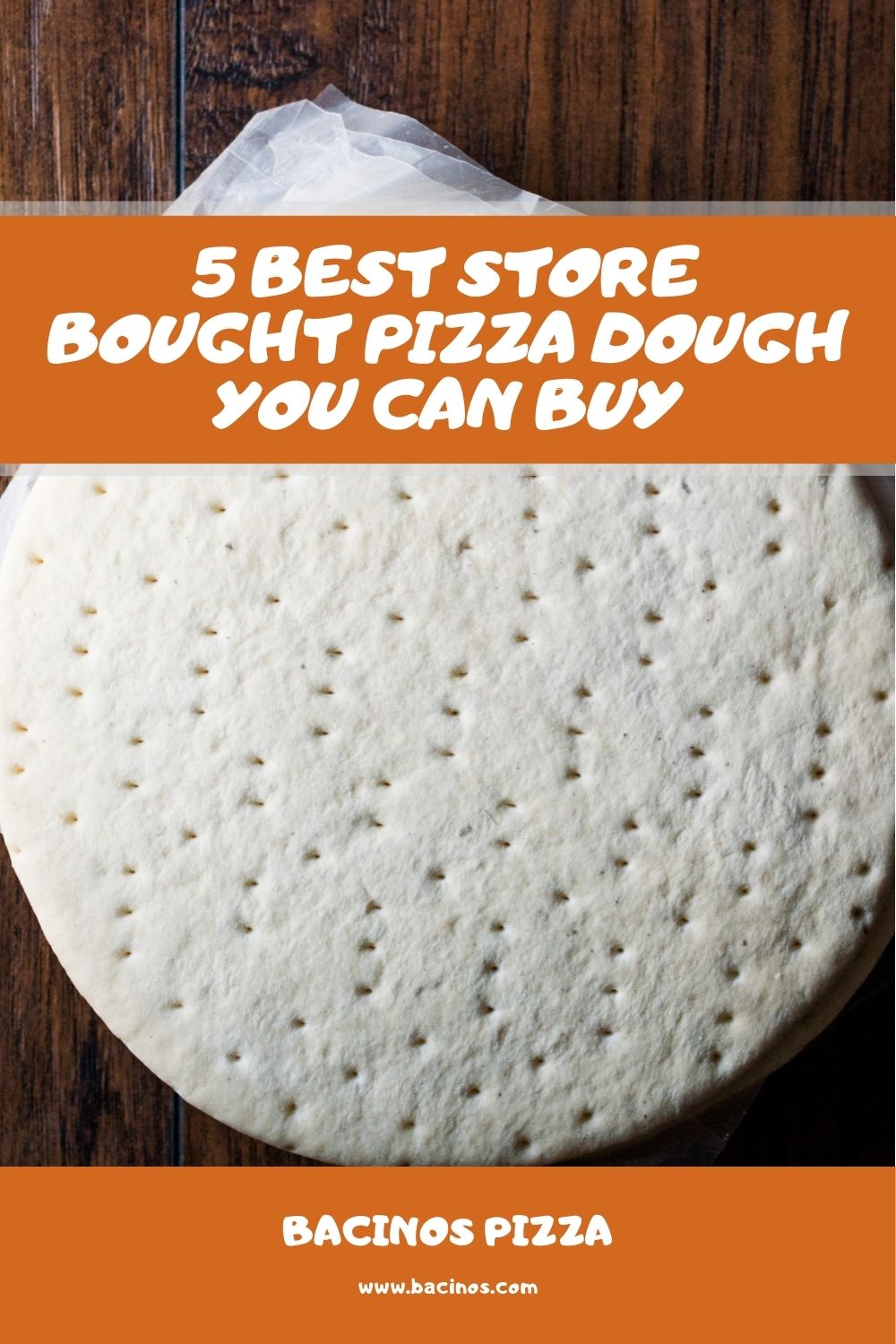 5 Best Store Bought Pizza Dough You Can Buy 1