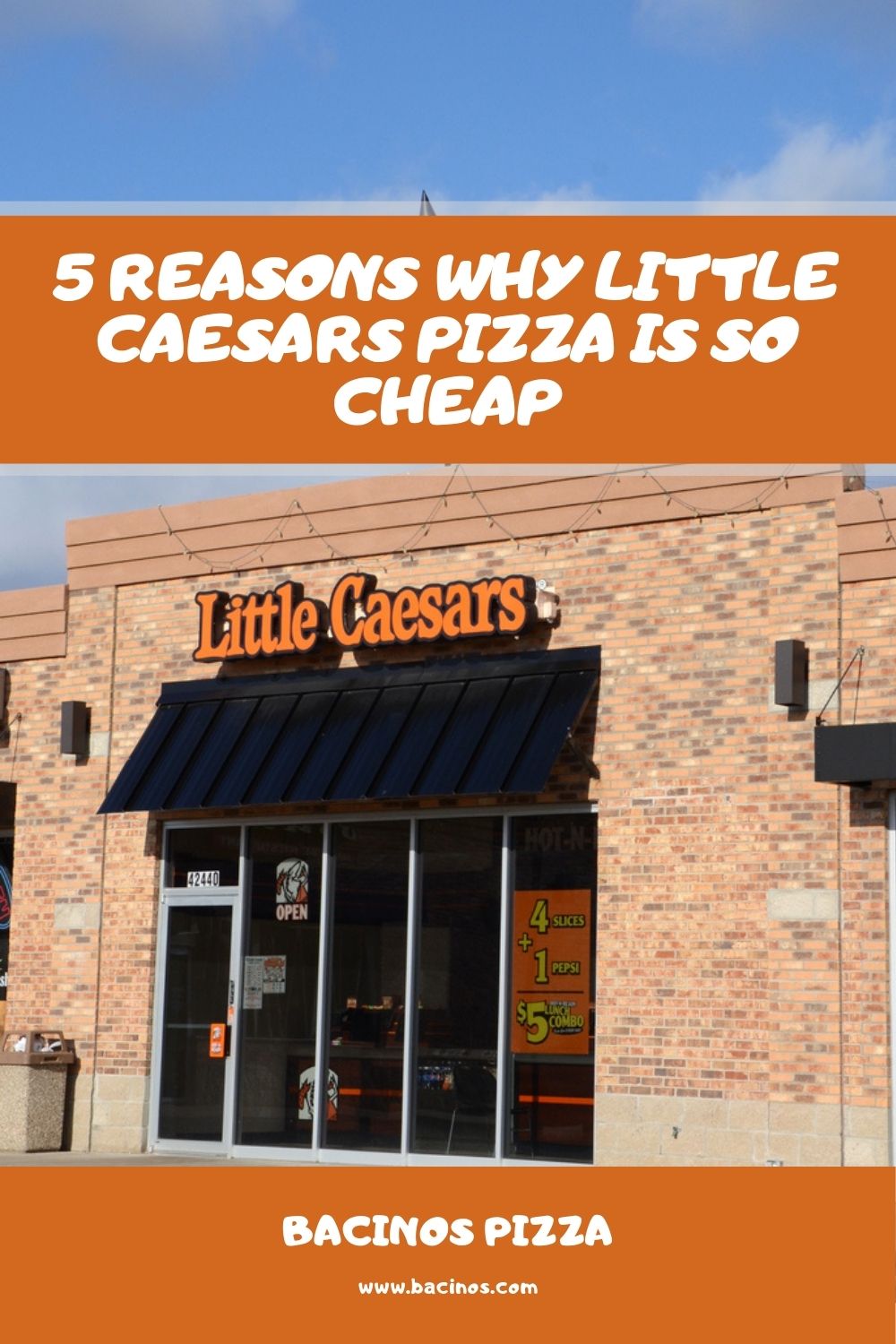 5 Reasons Why Little Caesars Pizza is So Cheap