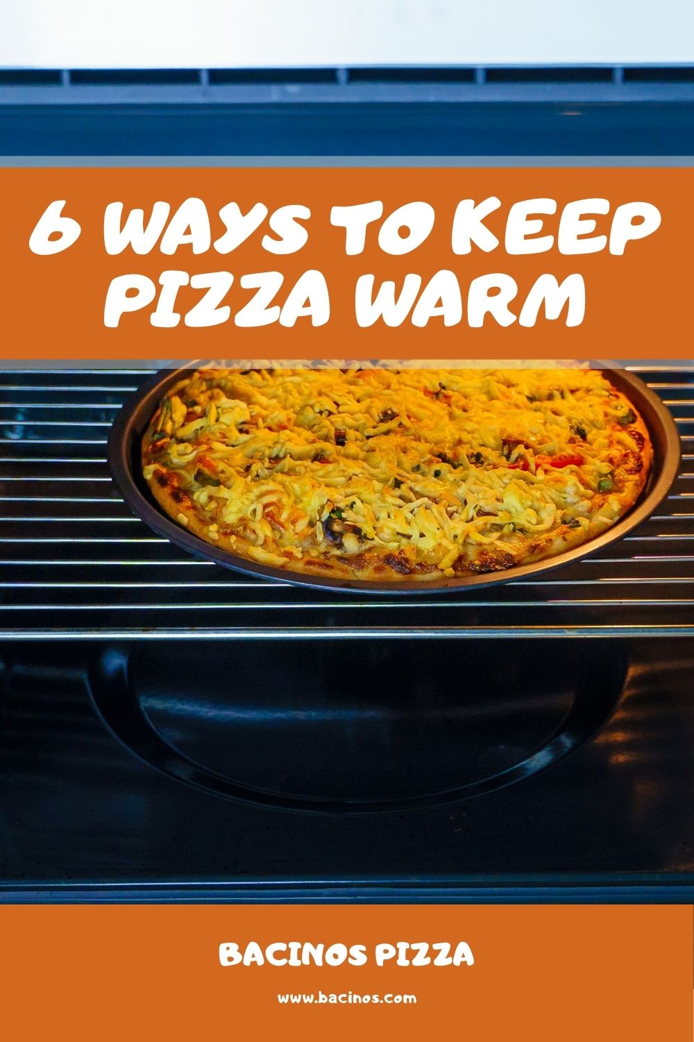 6 Ways to Keep Pizza Warm 1