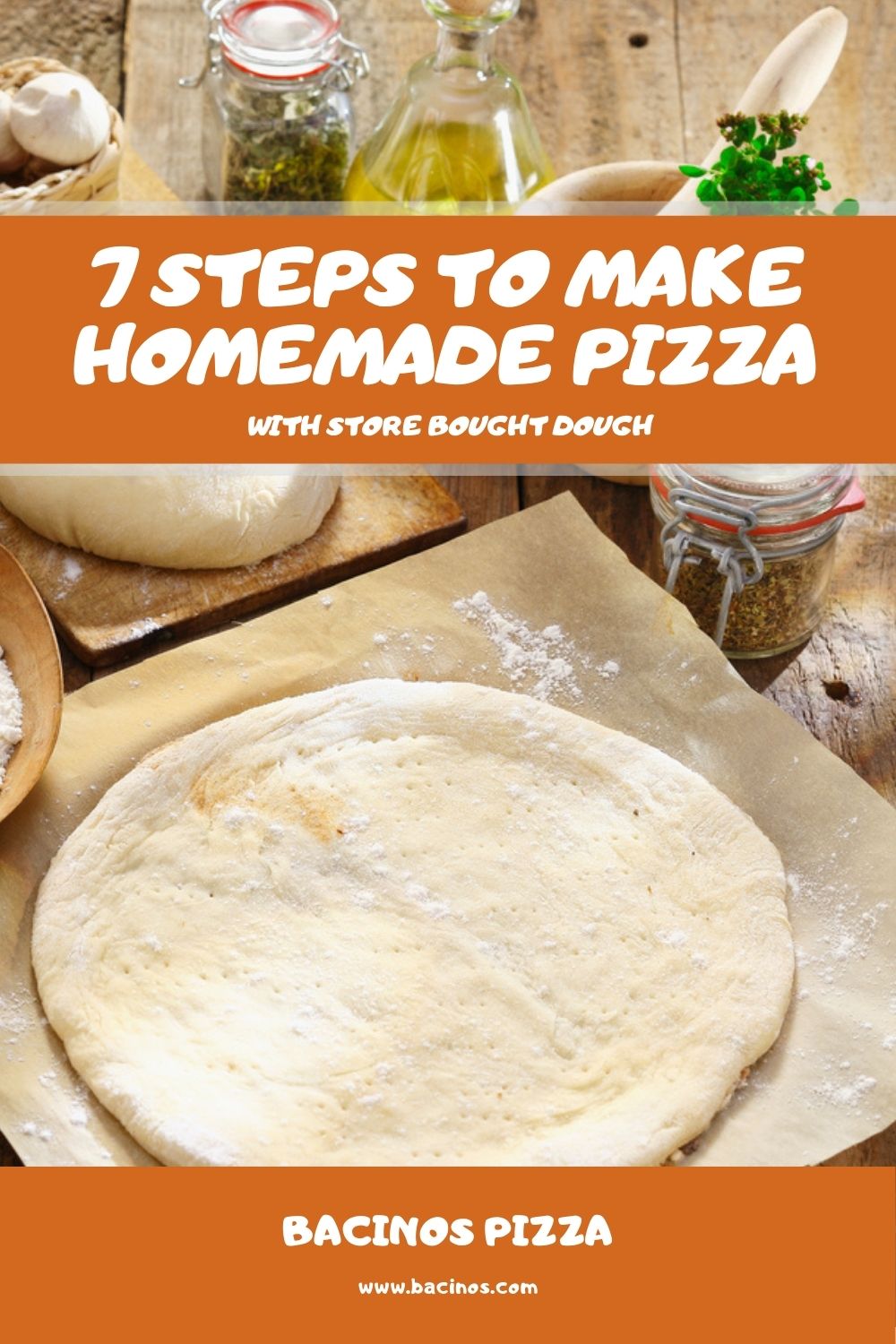 7 Steps to Make Homemade Pizza With Store Bought Dough 2