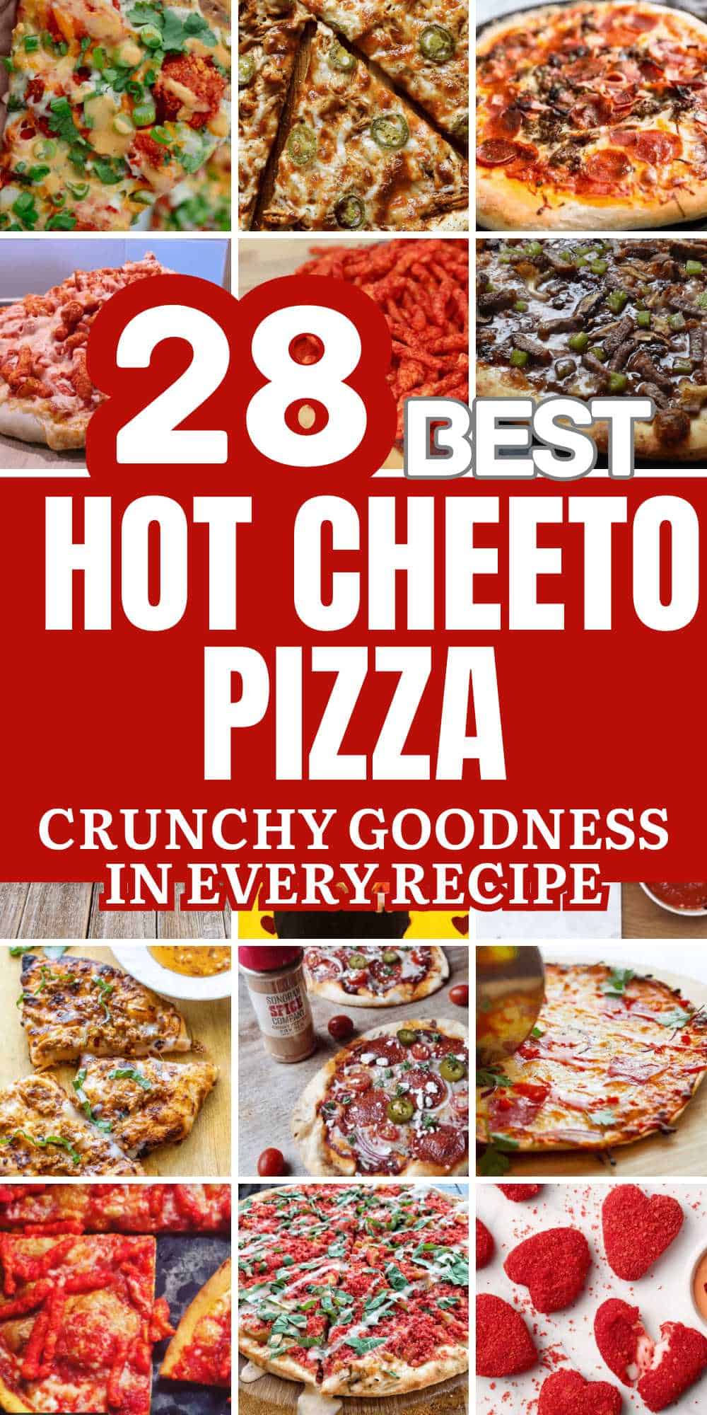 Best Hot Cheeto Pizza Recipes