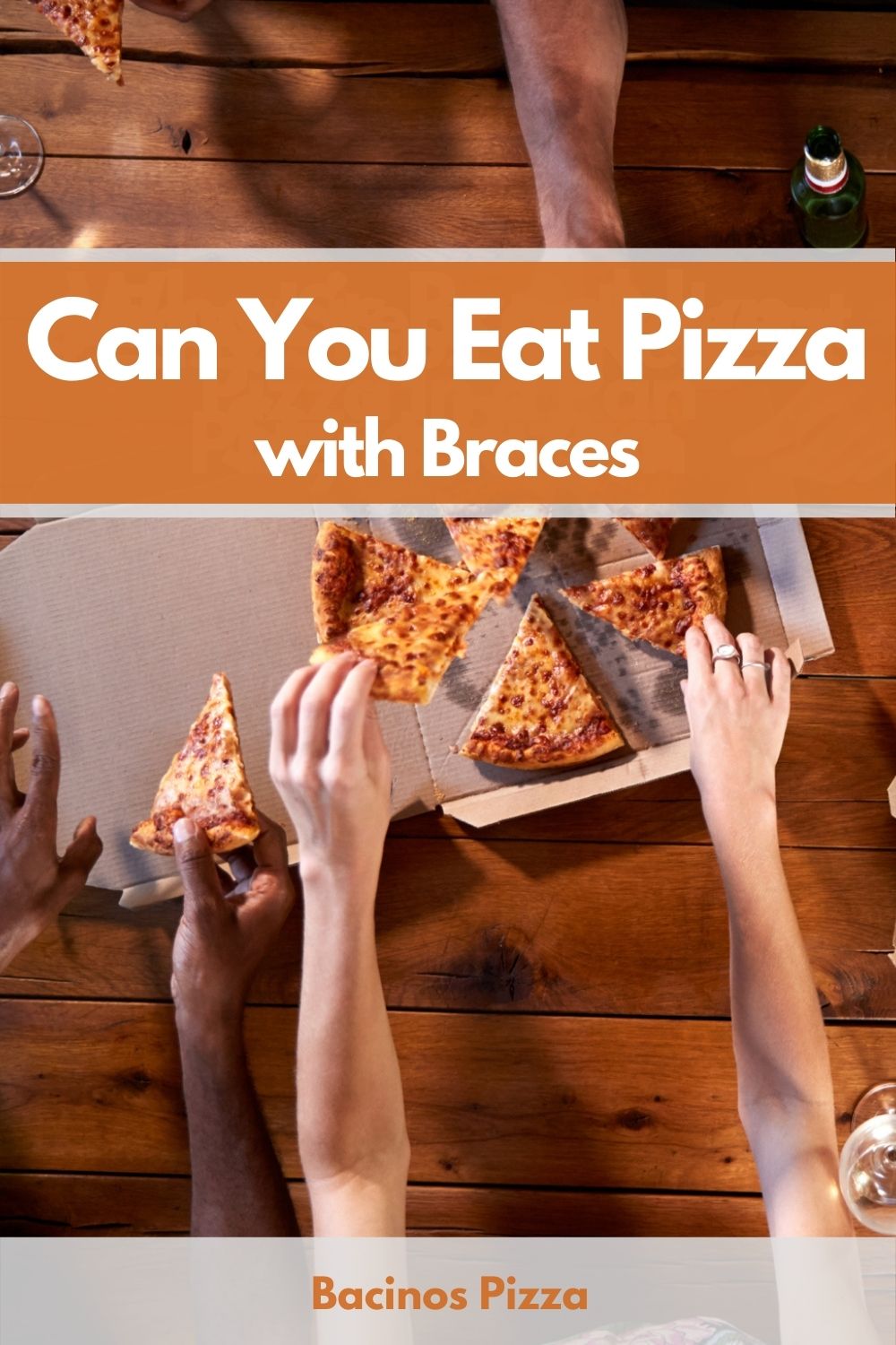 Can You Eat Pizza with Braces pin 2