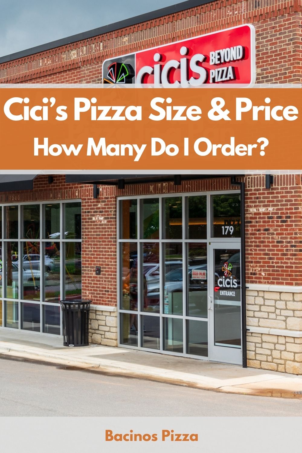 Cici’s Pizza Size & Price How Many Do I Order pin