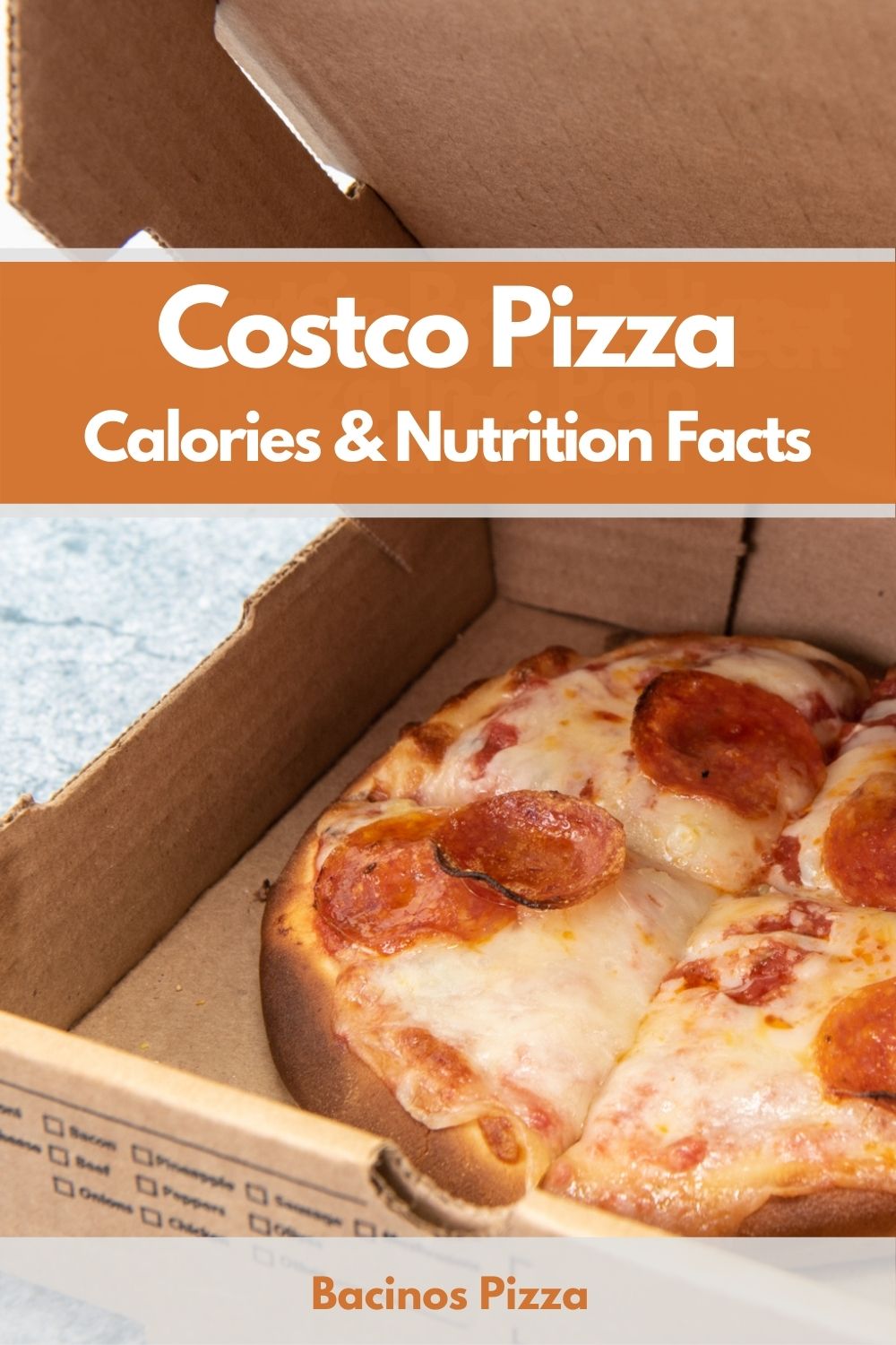 Costco Pizza Calories & Nutrition Facts pin 2
