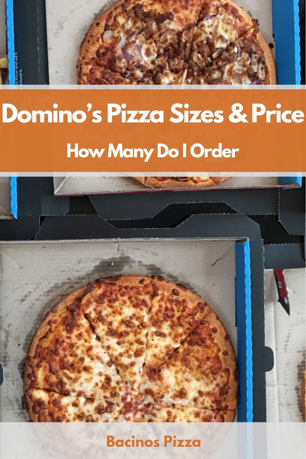 Dominos Pizza Sizes & Price: How Many Do I Order?