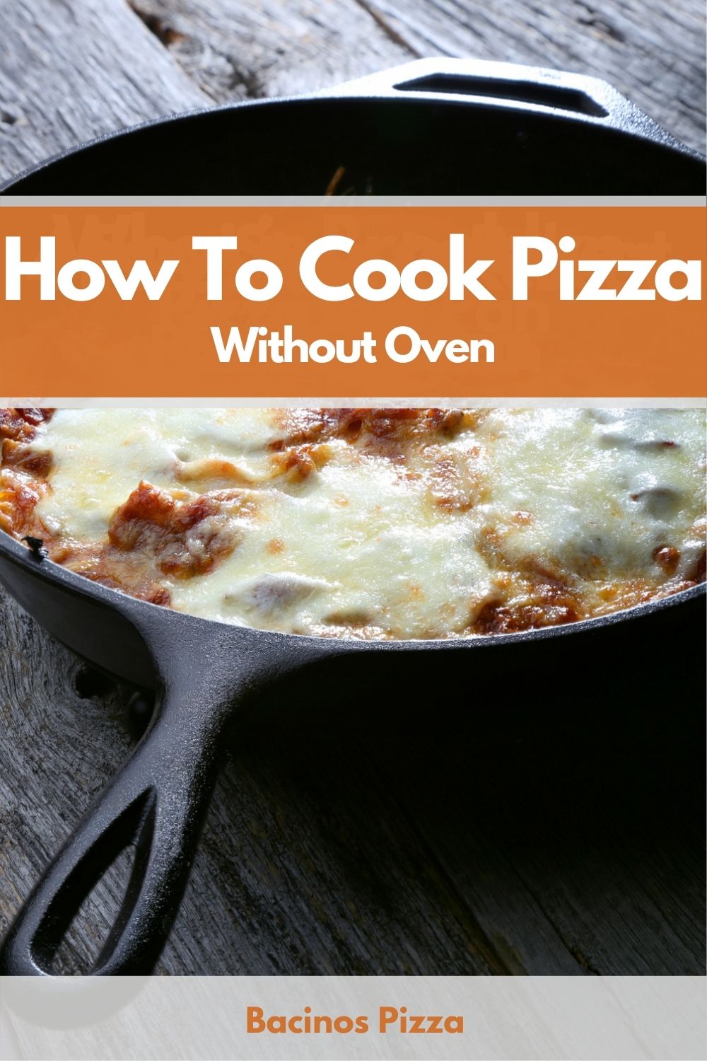 How To Cook Pizza Without Oven pin 2