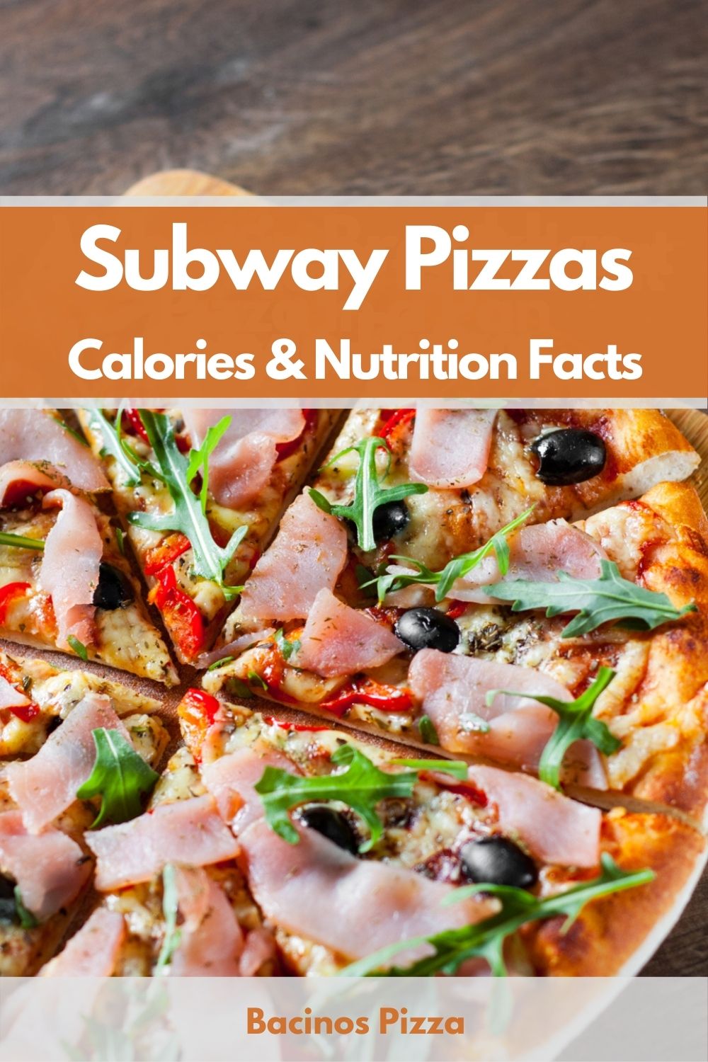 Subway Pizzas Calories & Nutrition Facts pin 2