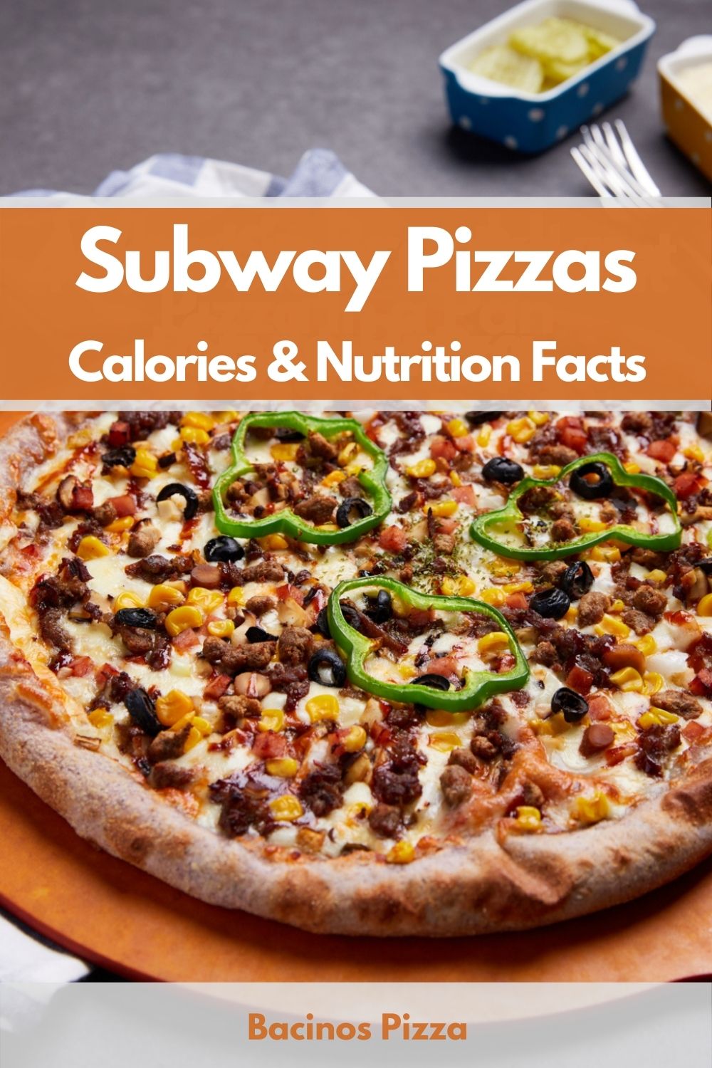 Subway Pizzas Calories & Nutrition Facts pin
