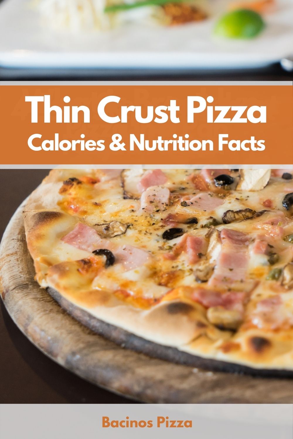 Thin Crust Pizza Calories Nutrition Facts Charts 