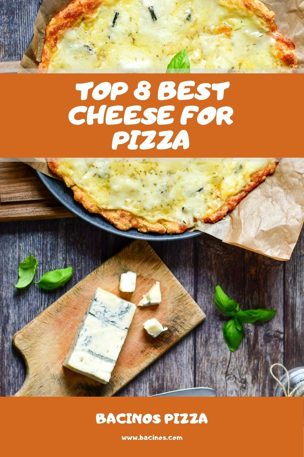 Top 8 Best Cheese for Pizza 1