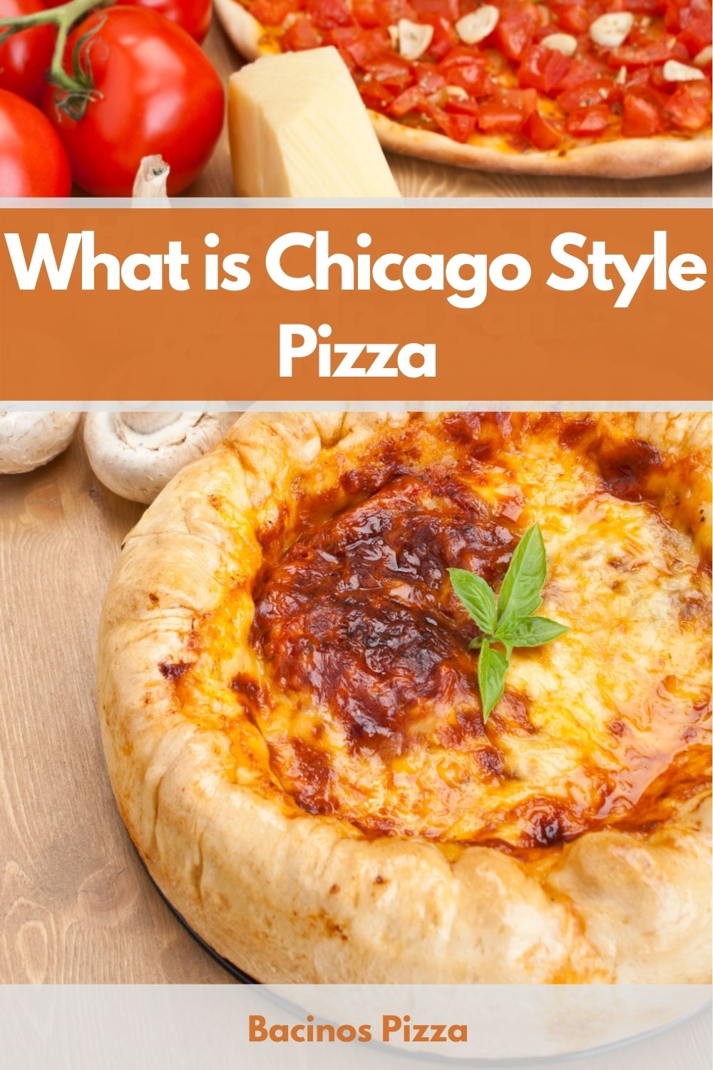 What is Chicago Style Pizza pin 2