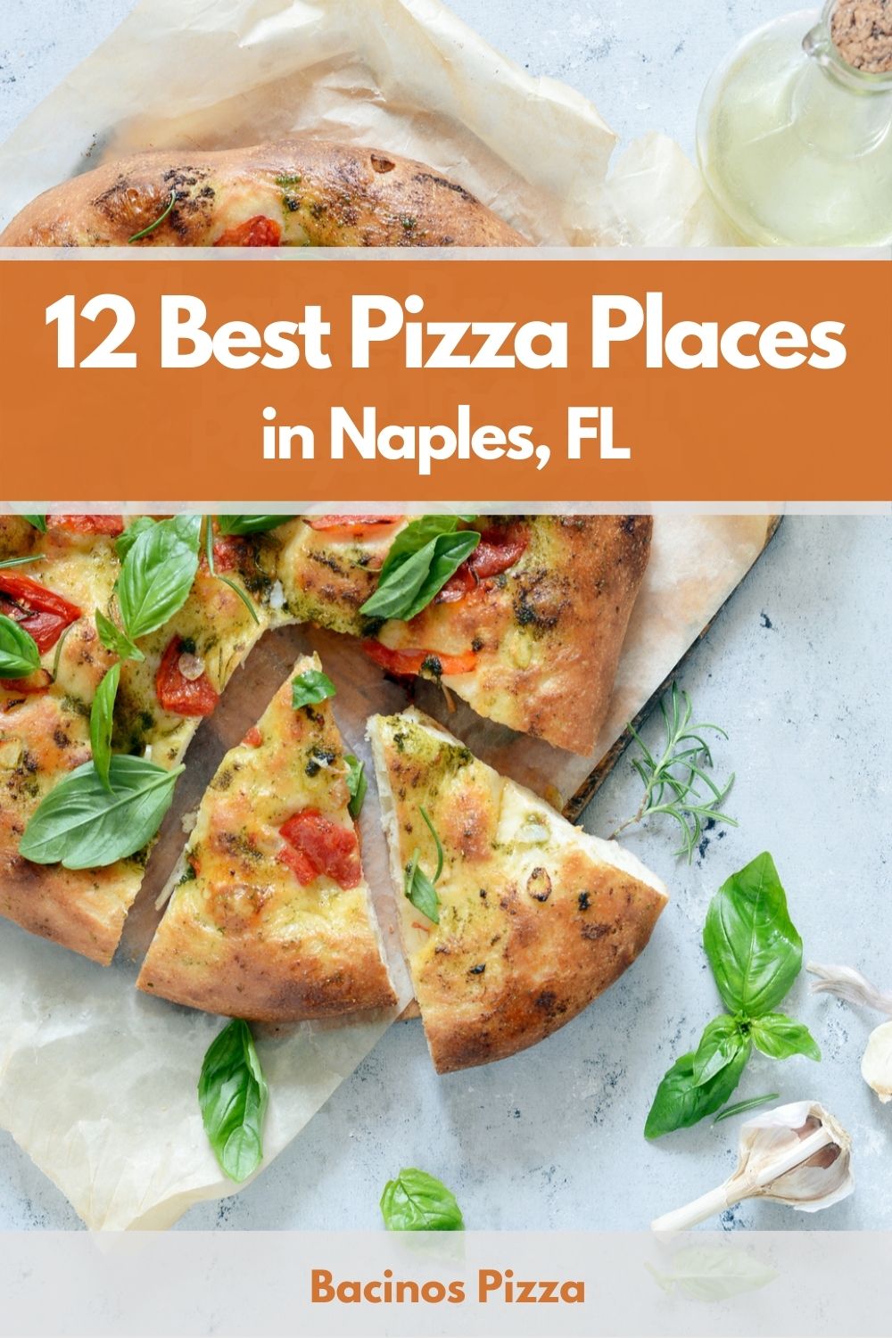12 Best Pizza Places in Naples, FL pin