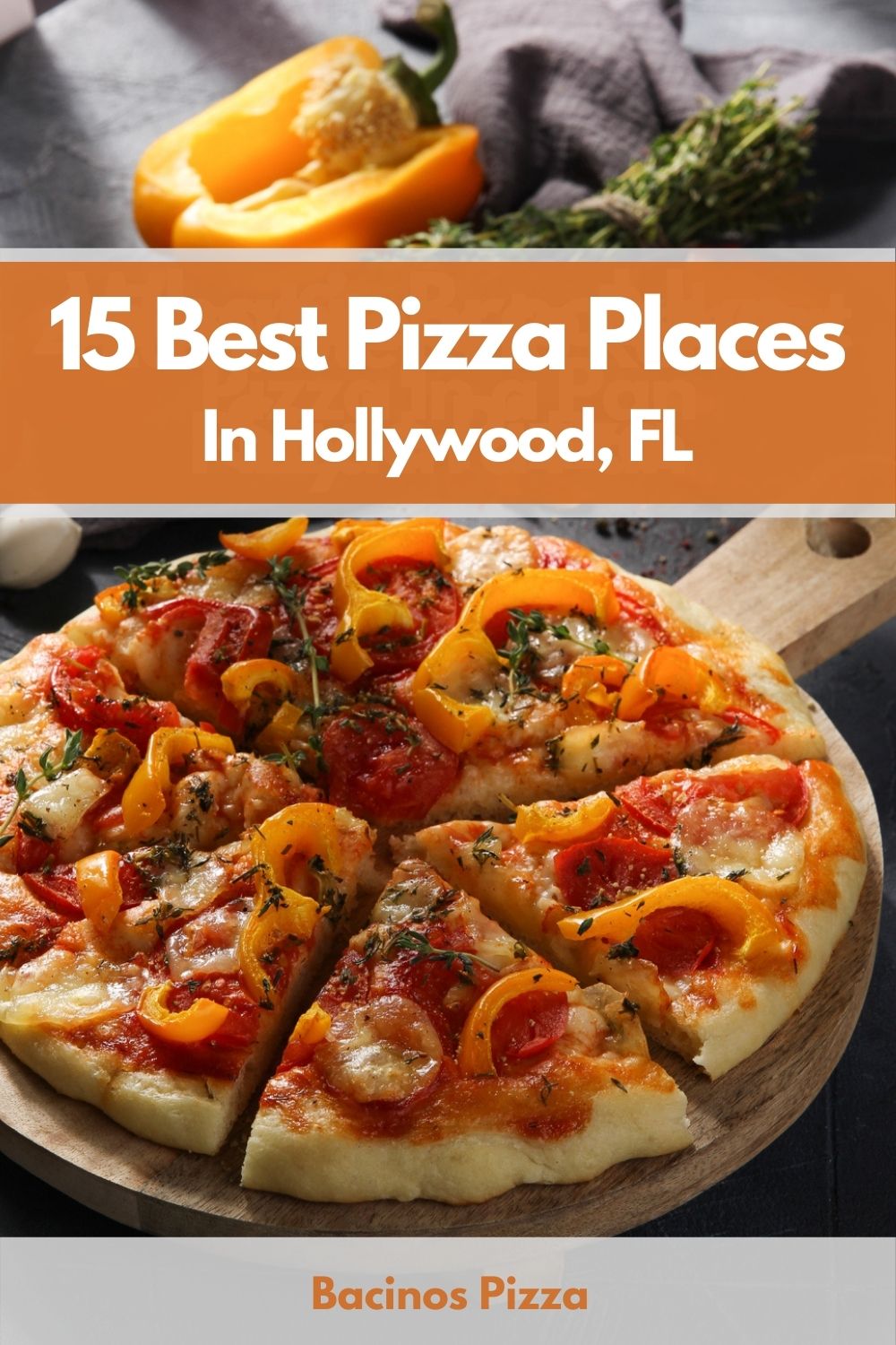 15 Best Pizza Places In Hollywood, FL pin