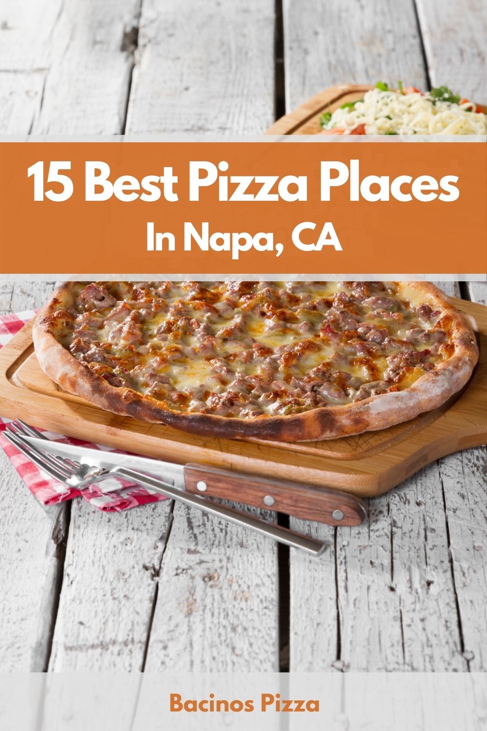 15 Best Pizza Places In Napa, CA pin
