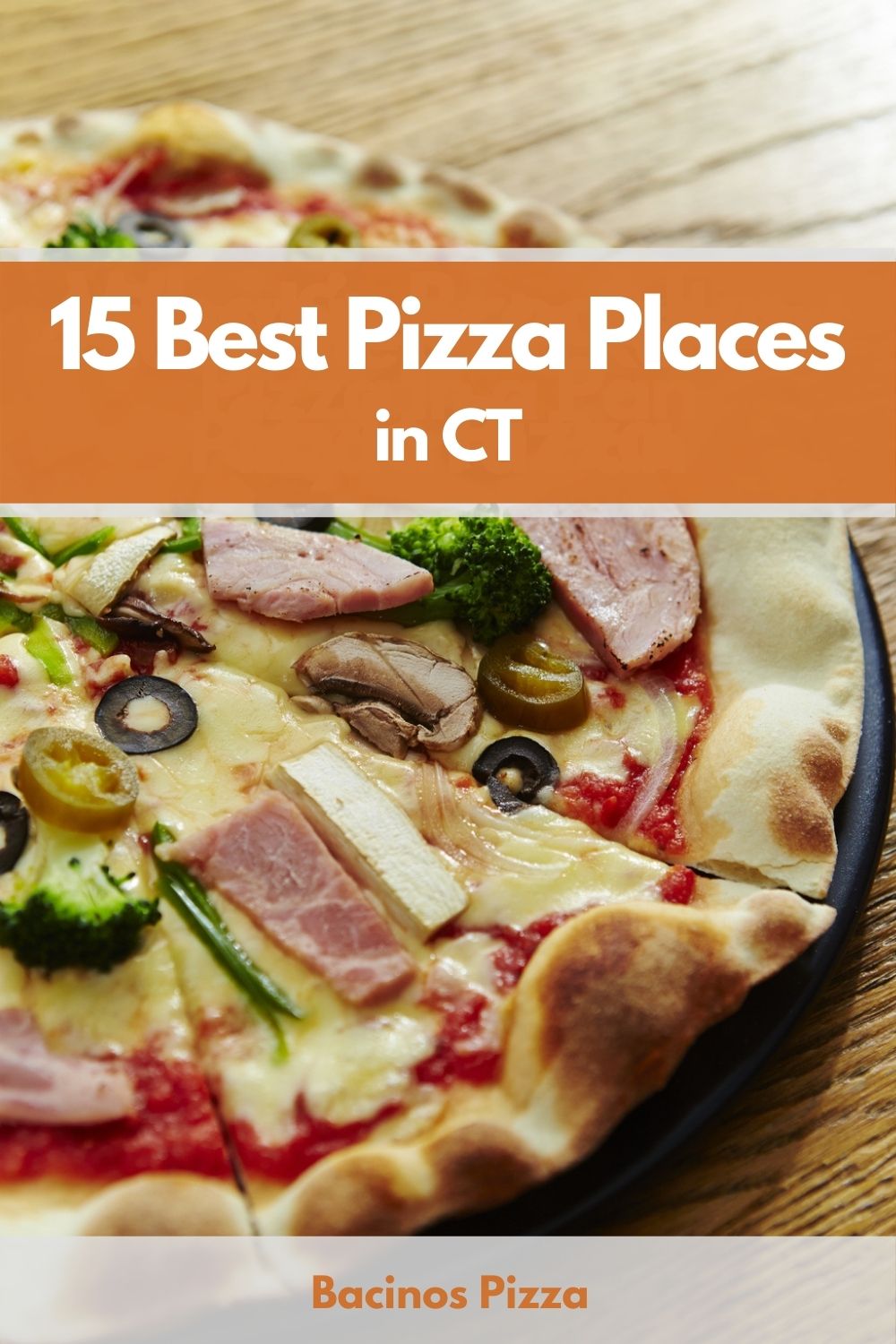 15 Best Pizza Places in CT pin 2