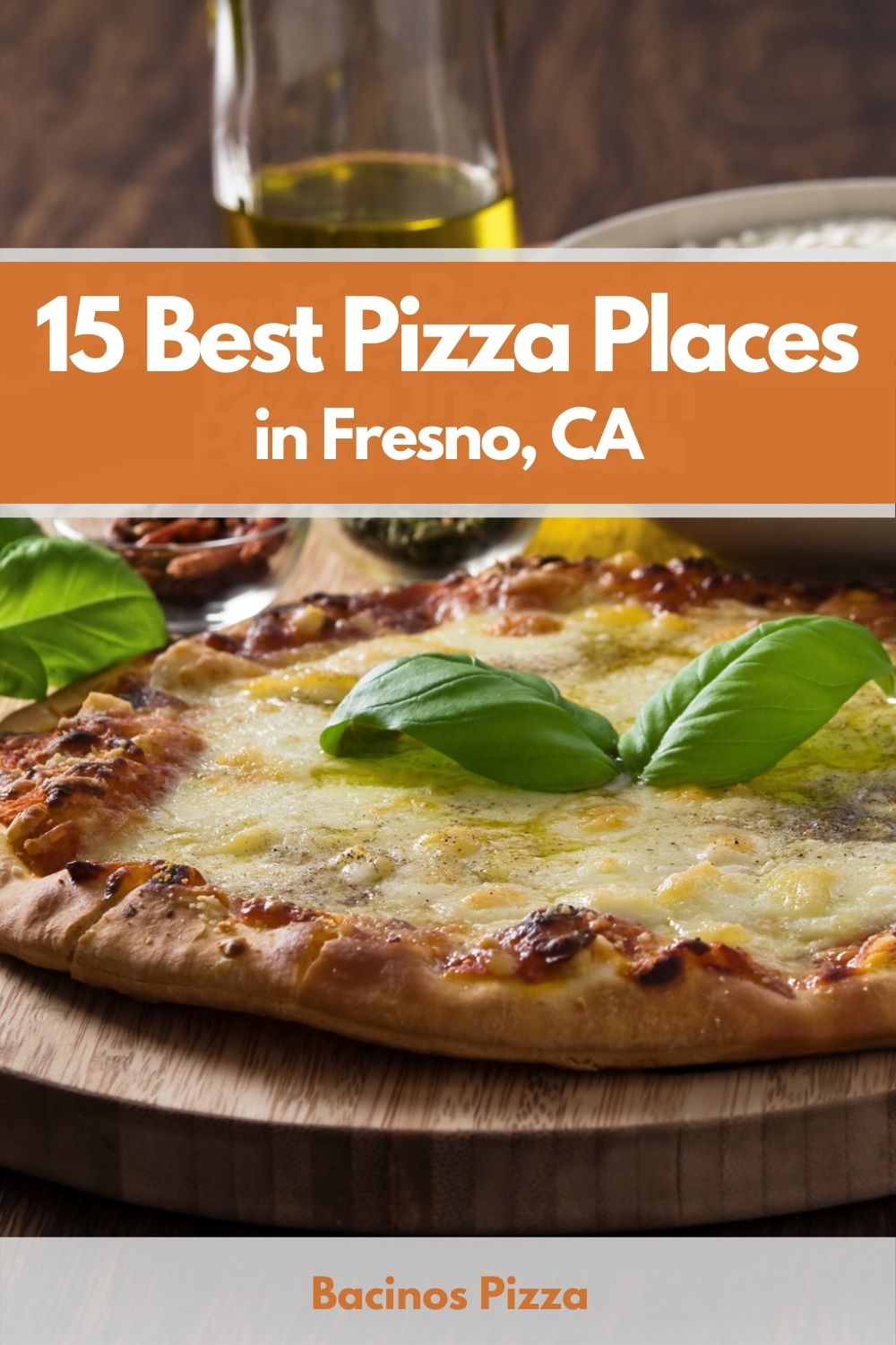 15 Best Pizza Places in Fresno, CA pin