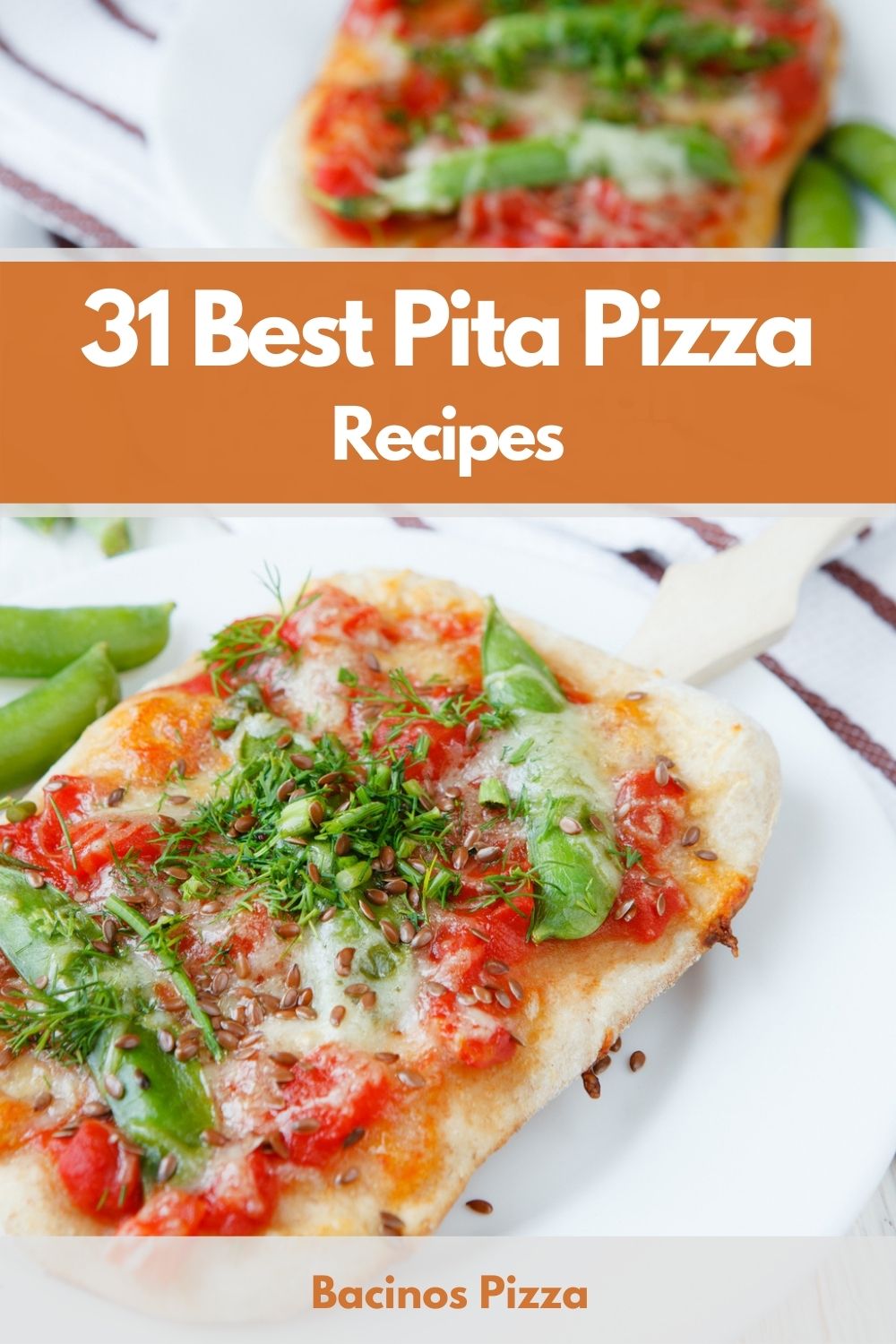 31 Best Pita Pizza Recipes pin