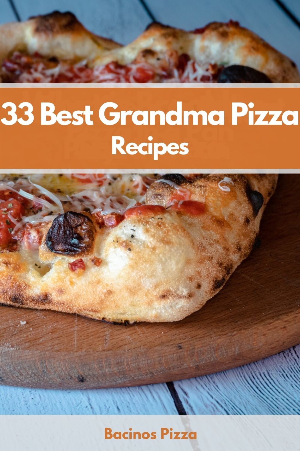 33 Best Grandma Pizza Recipes pin