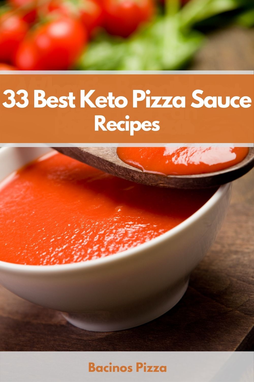 33 Best Keto Pizza Sauce Recipes pin