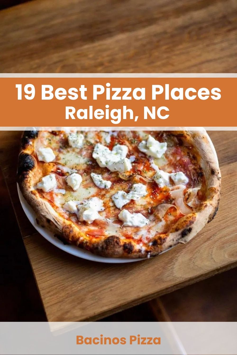Best Pizza Places In Raleigh