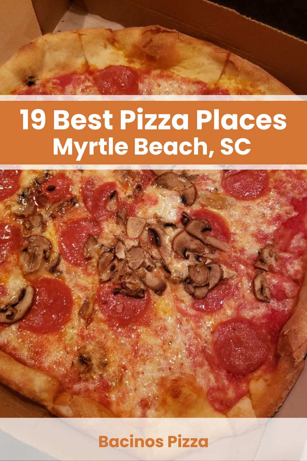 Pizza Places in the Myrtle Beach